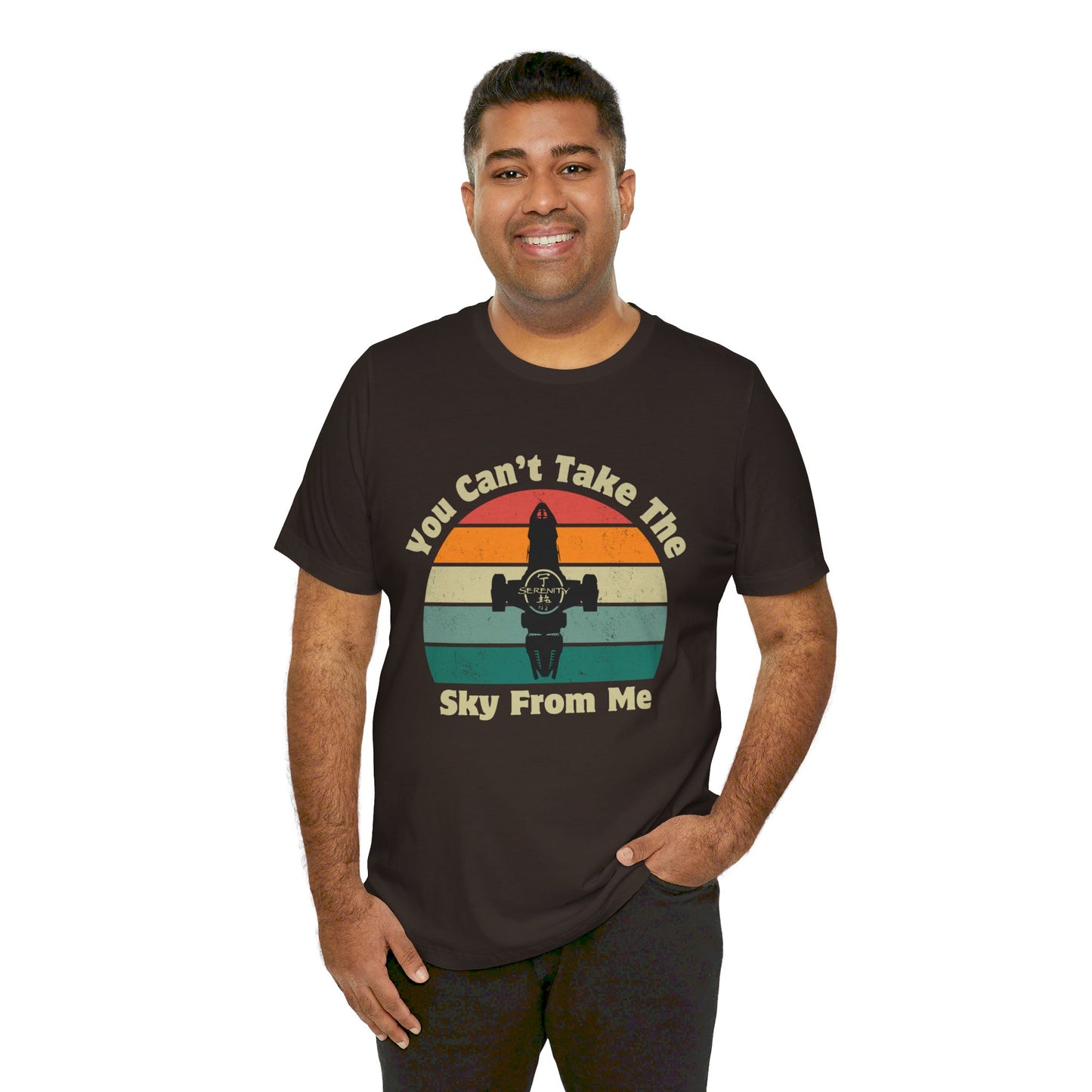 You Can't Take The Sky From Me - Firefly T-Shirt