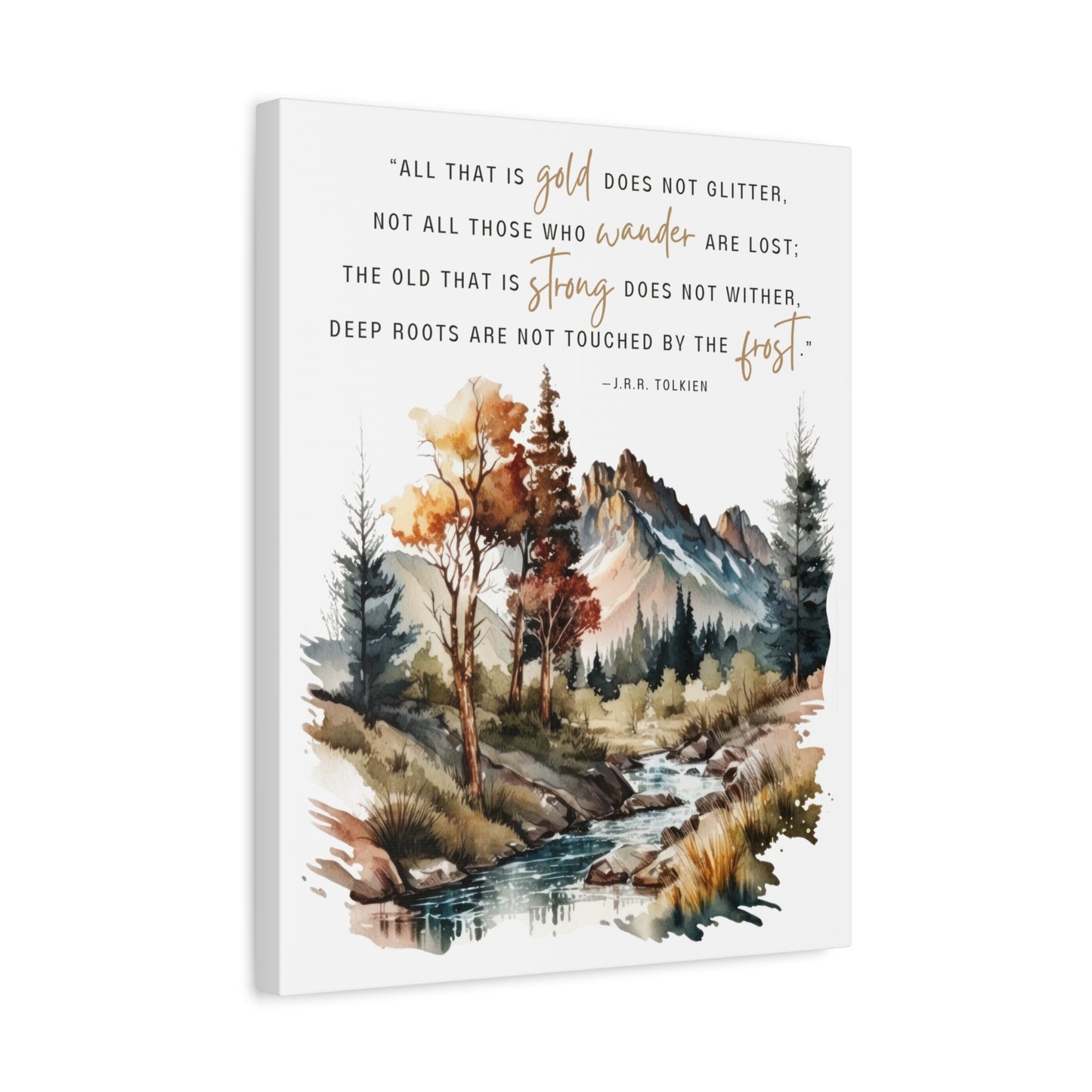 All That Is Gold Does Not Glitter Watercolor Canvas Gallery Wrap - Lord of the Rings Quote