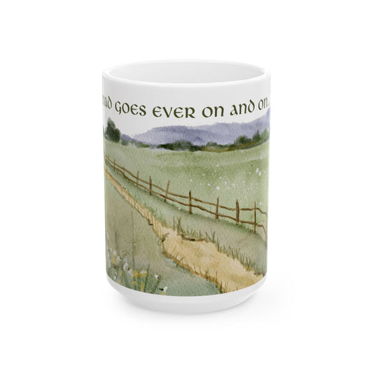The Road Goes Ever On - Lord of the Rings Coffee Mug
