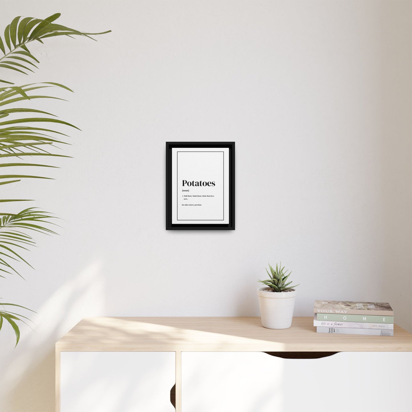 Potatoes Definition Gallery Framed Canvas - Lord of the Rings