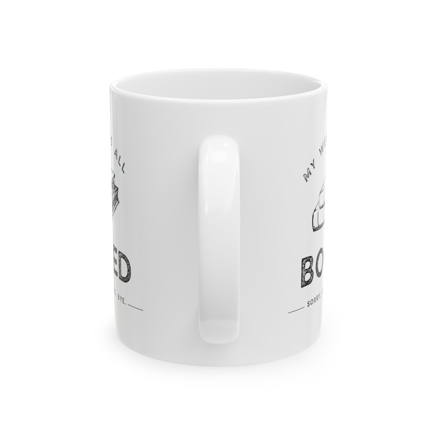 My Weekend Is All Booked Coffee Mug - Book Lovers