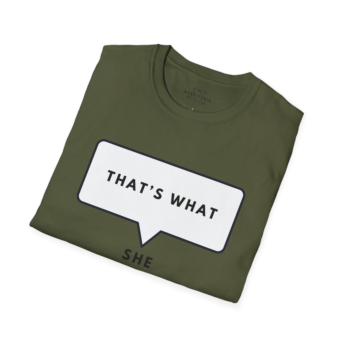 That's What She Said - The Office T-shirt