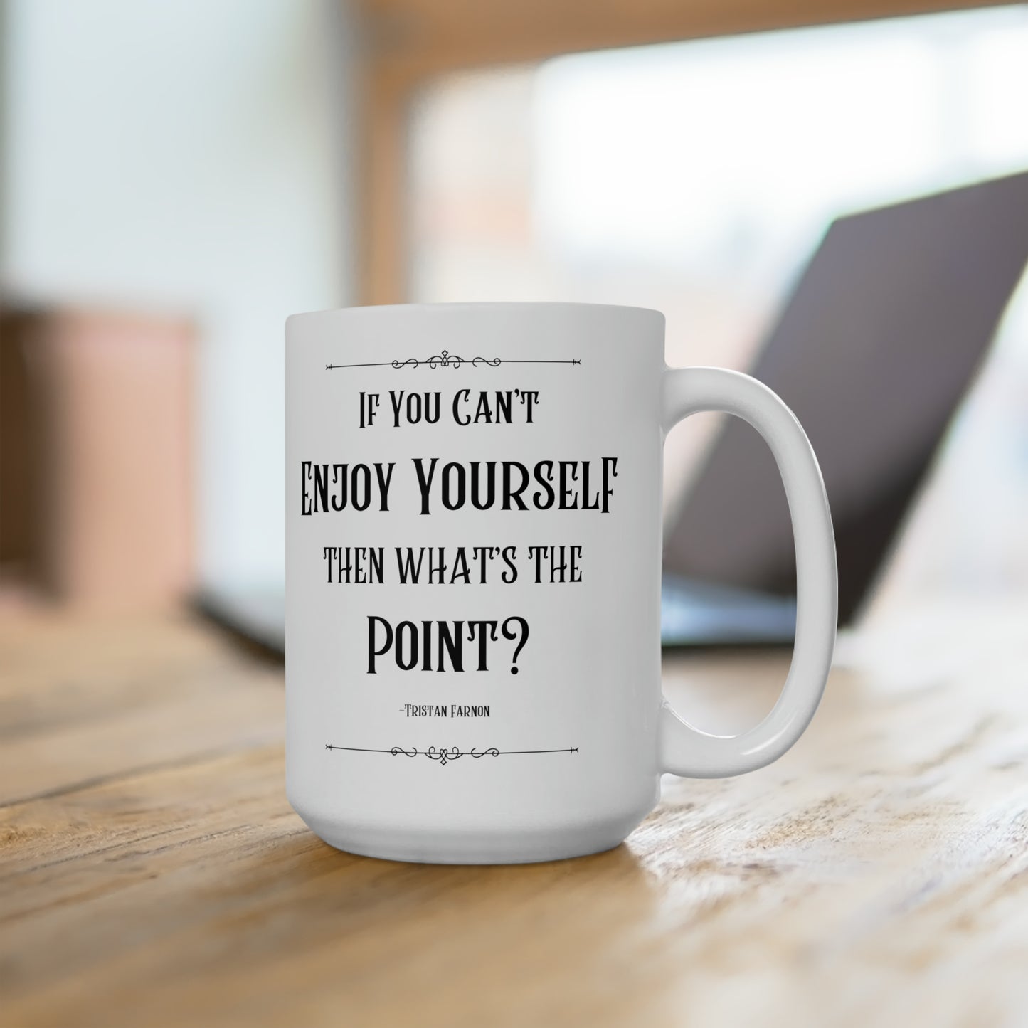 Tristan Farnon Quote Coffee Mug - All Creatures Great and Small