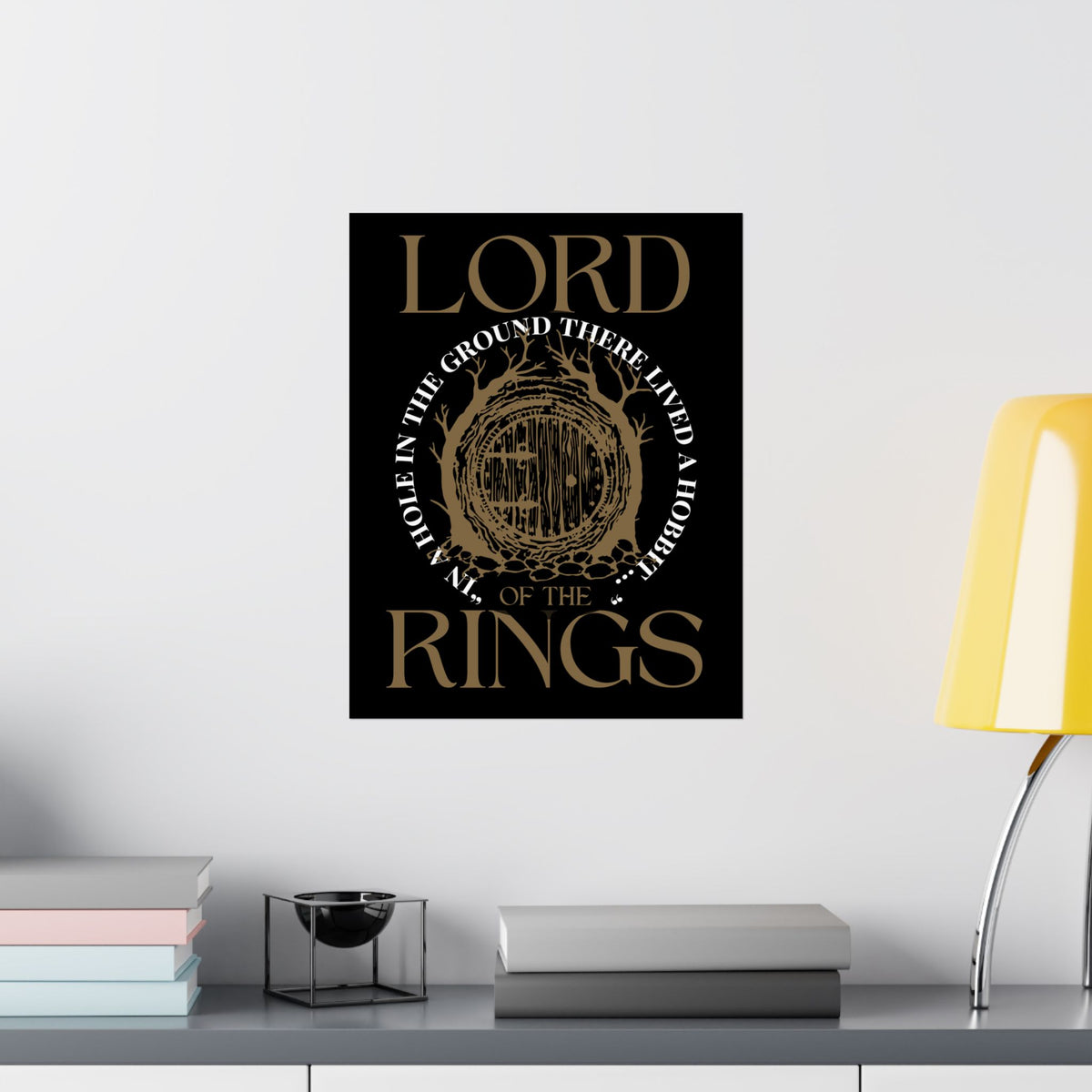 In a Hole in the Ground - Lord of the Rings Poster