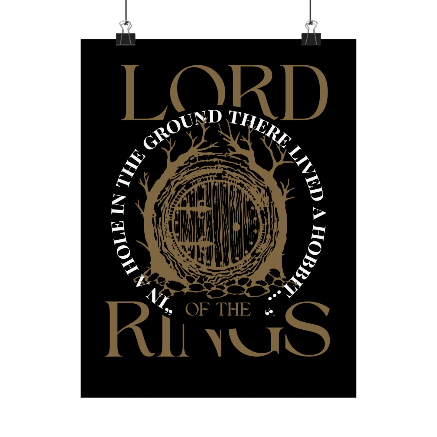 Hole in the Ground - Lord of the Rings Poster