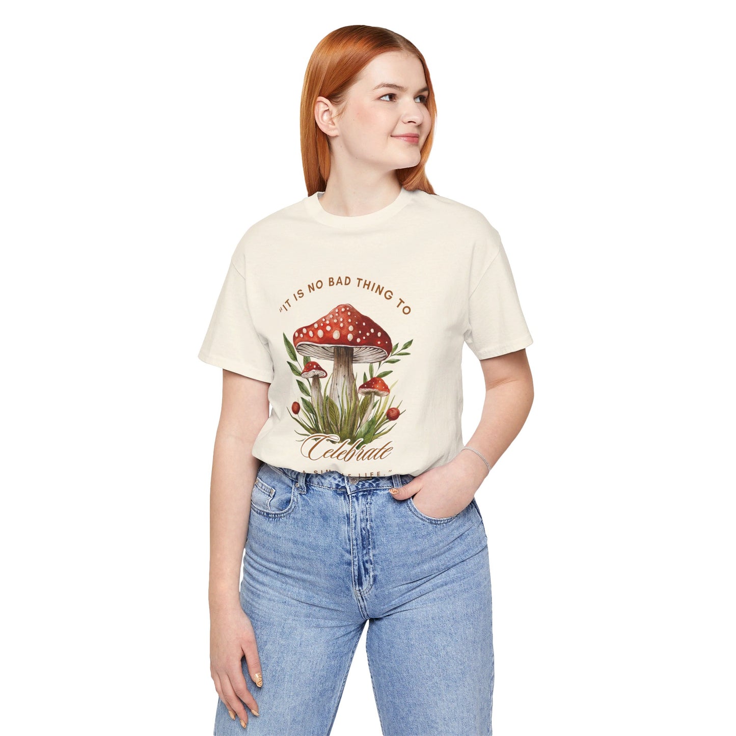 Celebrate a Simple Life - Tolkien Quote T-shirt