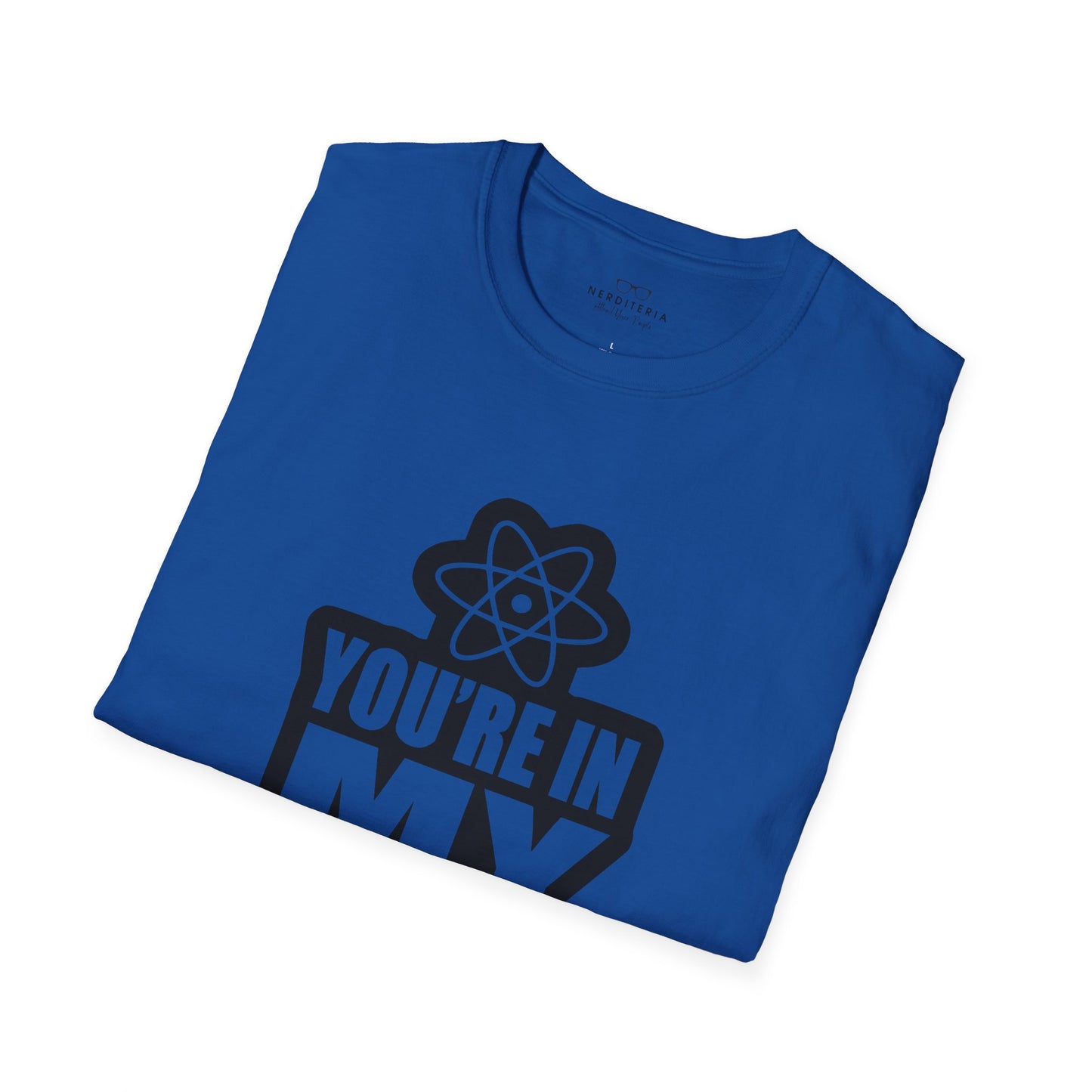 You're In My Spot - Big Bang Theory T-Shirt