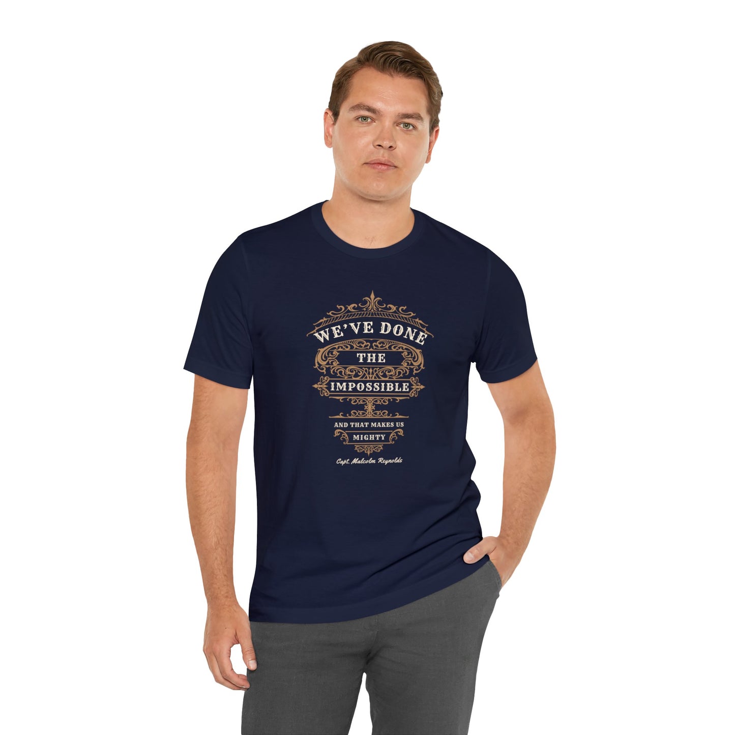 We've Done The Impossible - Firefly T-shirt