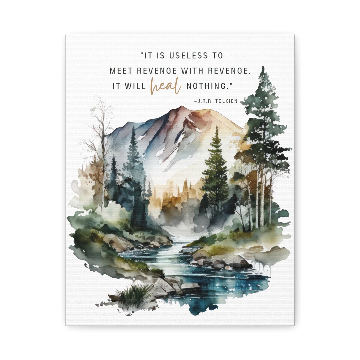 It Is Useless To Meet Revenge With Revenge Canvas Gallery Wrap - Tolkien Quote Wall Art
