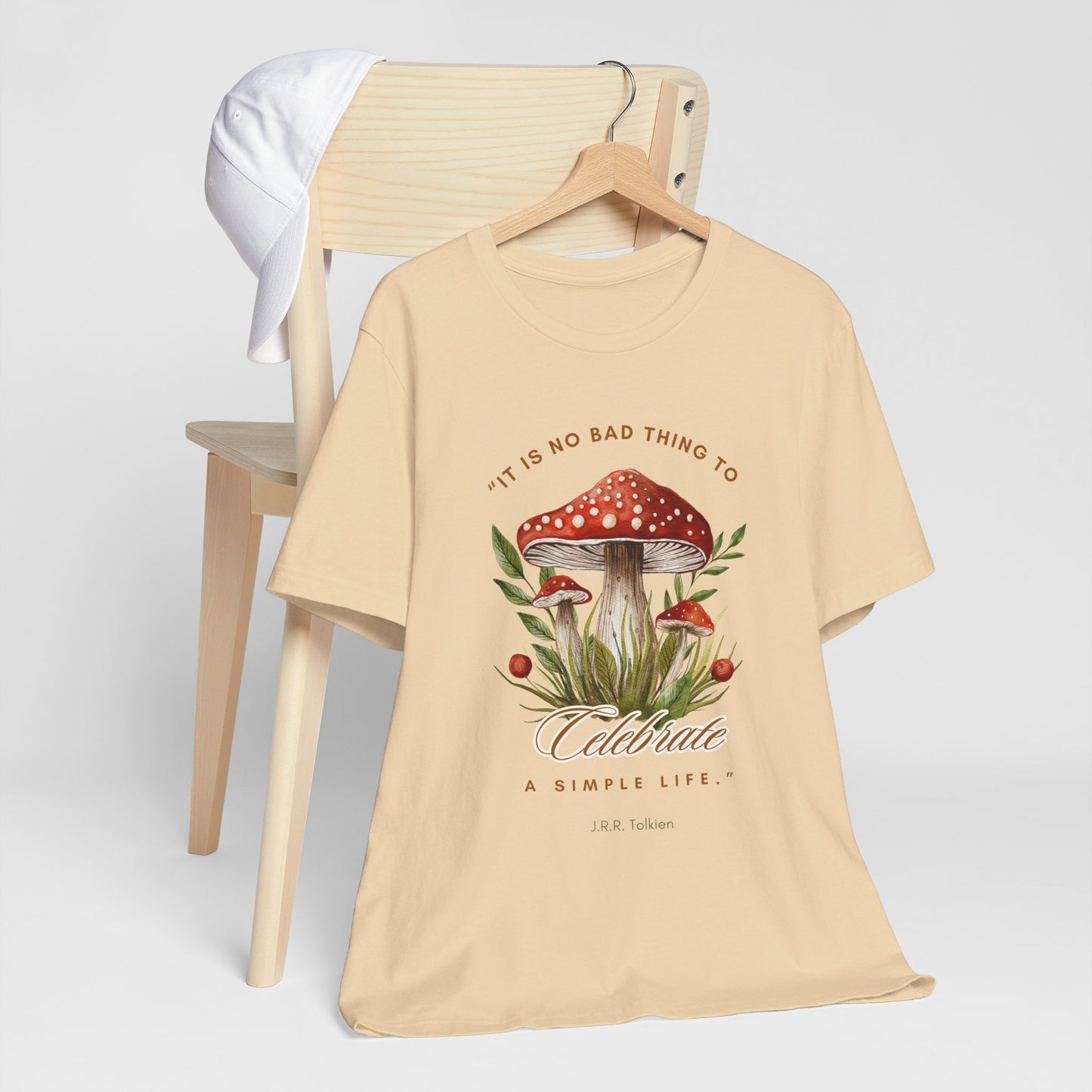 Celebrate a Simple Life - Tolkien Quote T-shirt