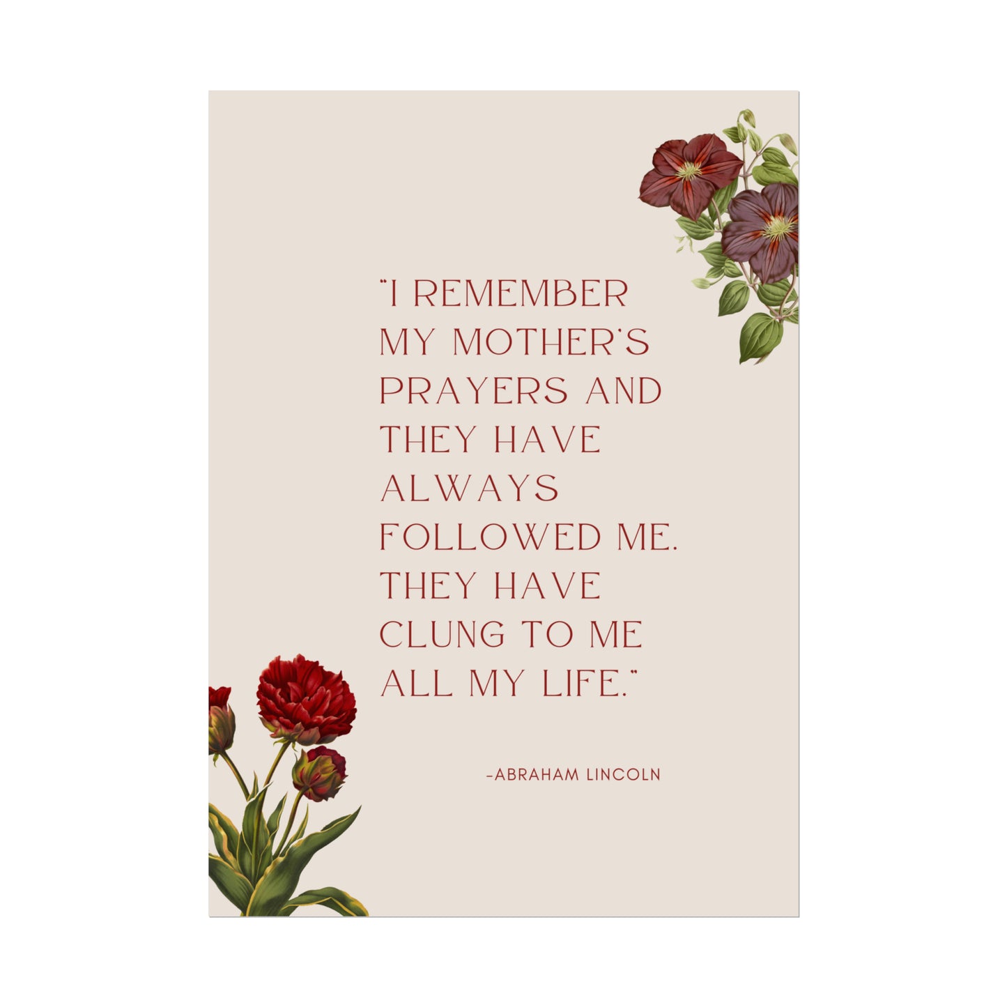 I Remember My Mother's Prayers Abraham Lincoln Quote - Fine Art Print