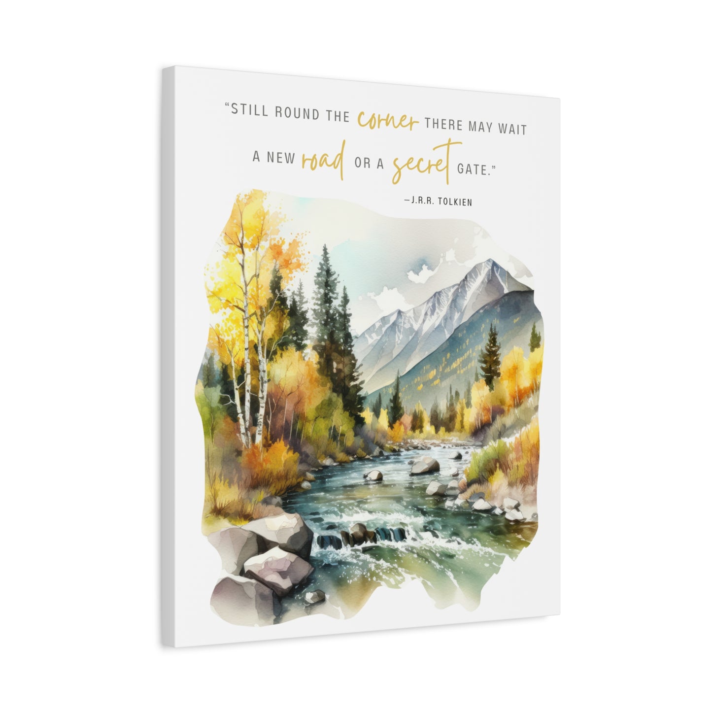 Still Round The Corner Canvas Gallery Wrap - Lord of the Rings Quote Wall Art