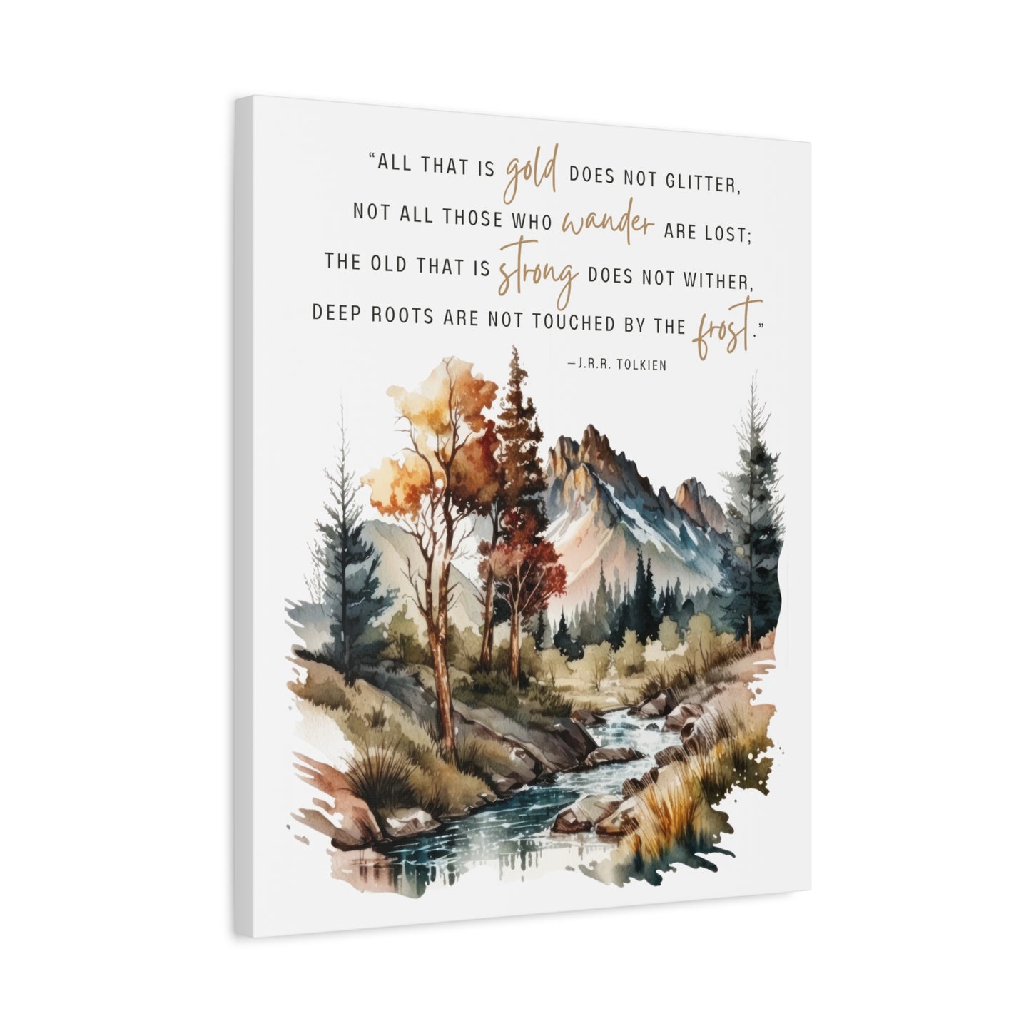 All That Is Gold Does Not Glitter Watercolor Canvas Gallery Wrap - Lord of the Rings Quote