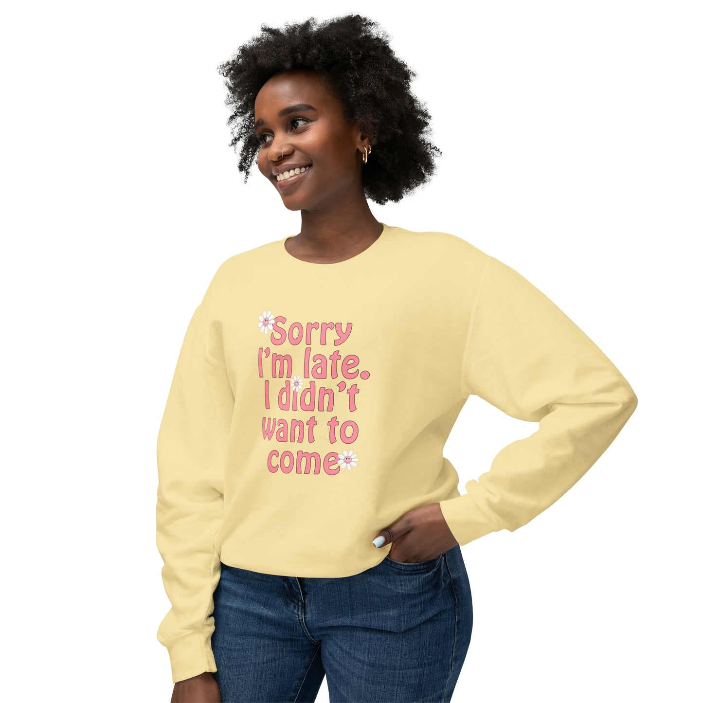 Sorry I'm Late Lightweight Sweatshirt