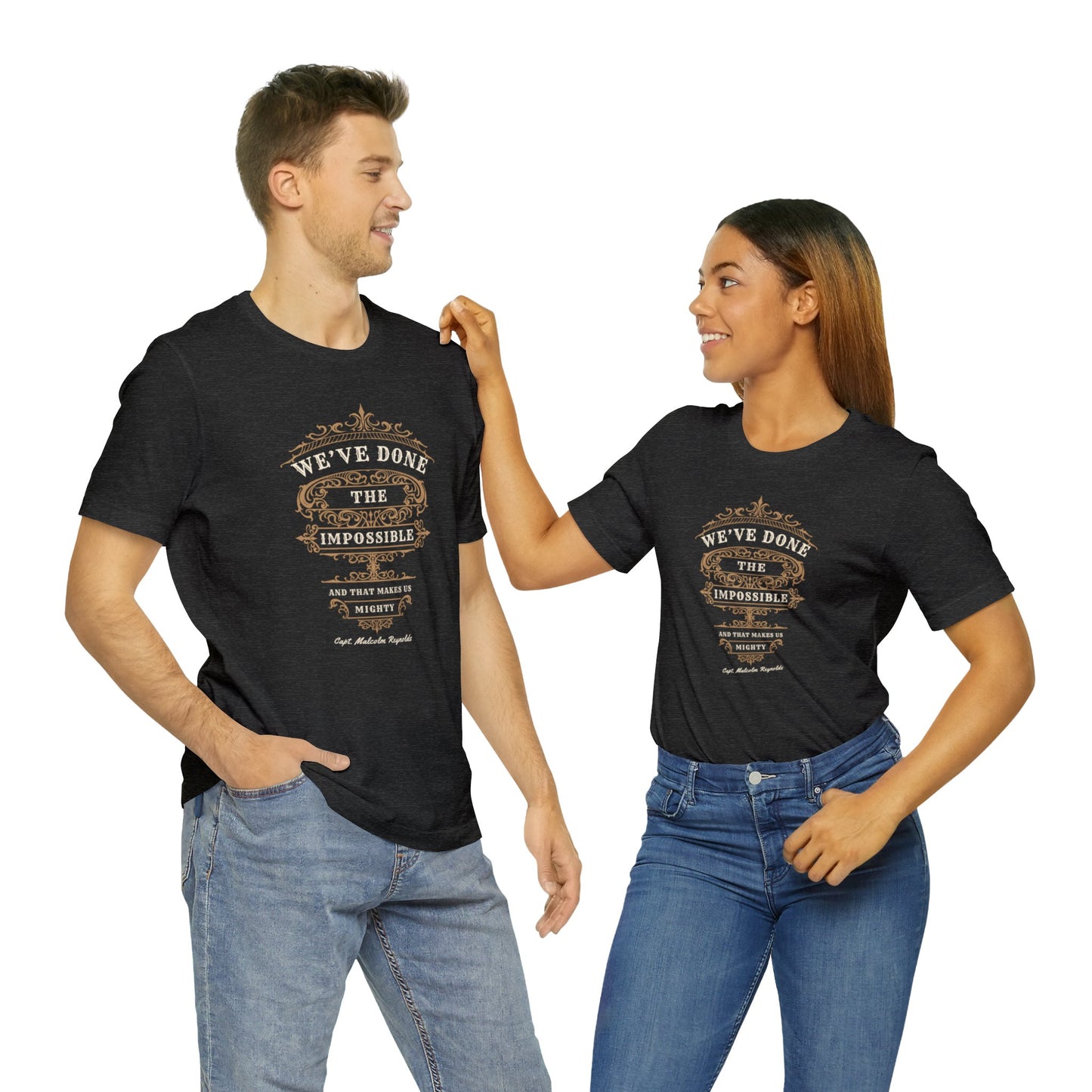 We've Done The Impossible - Firefly T-shirt