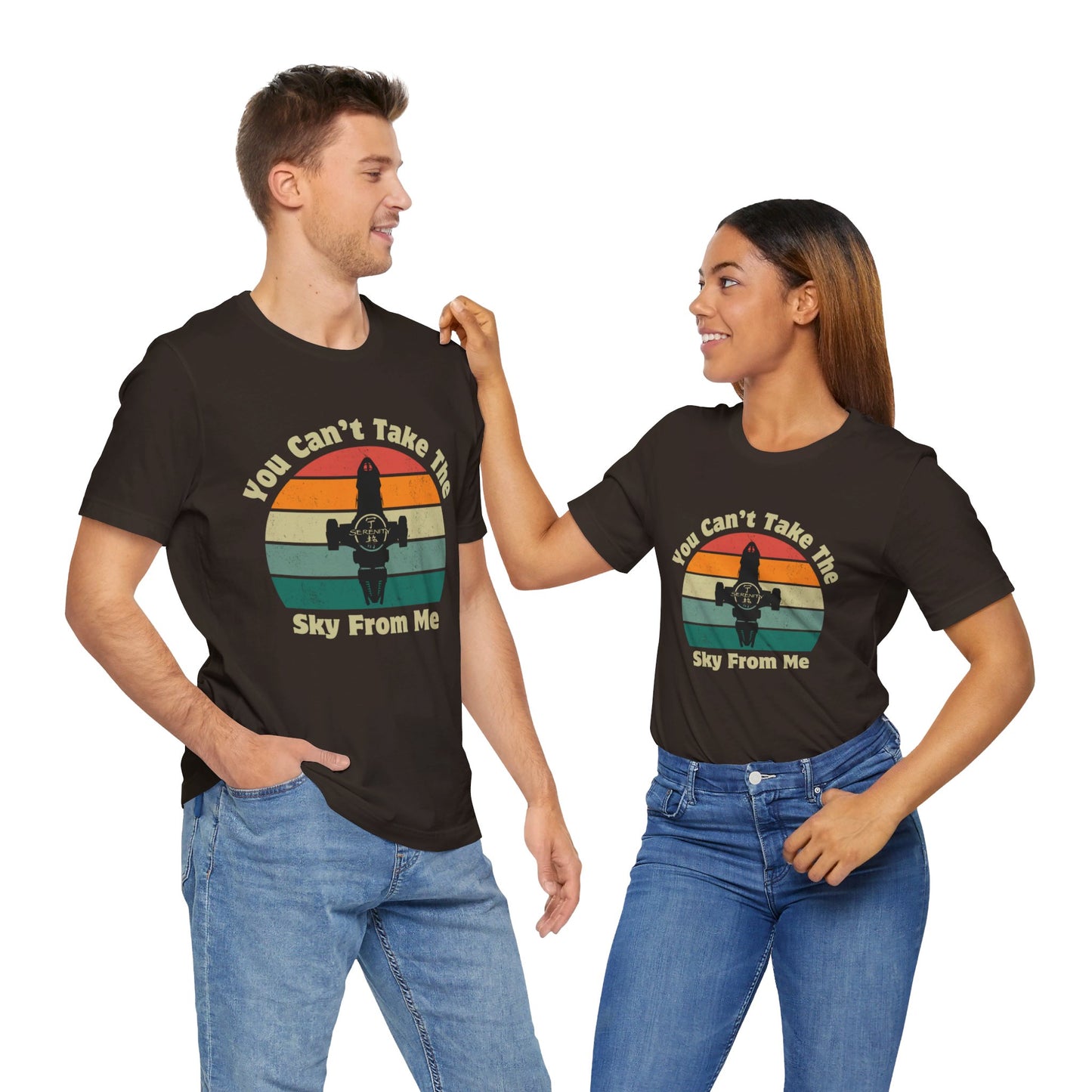 You Can't Take The Sky From Me - Firefly T-Shirt