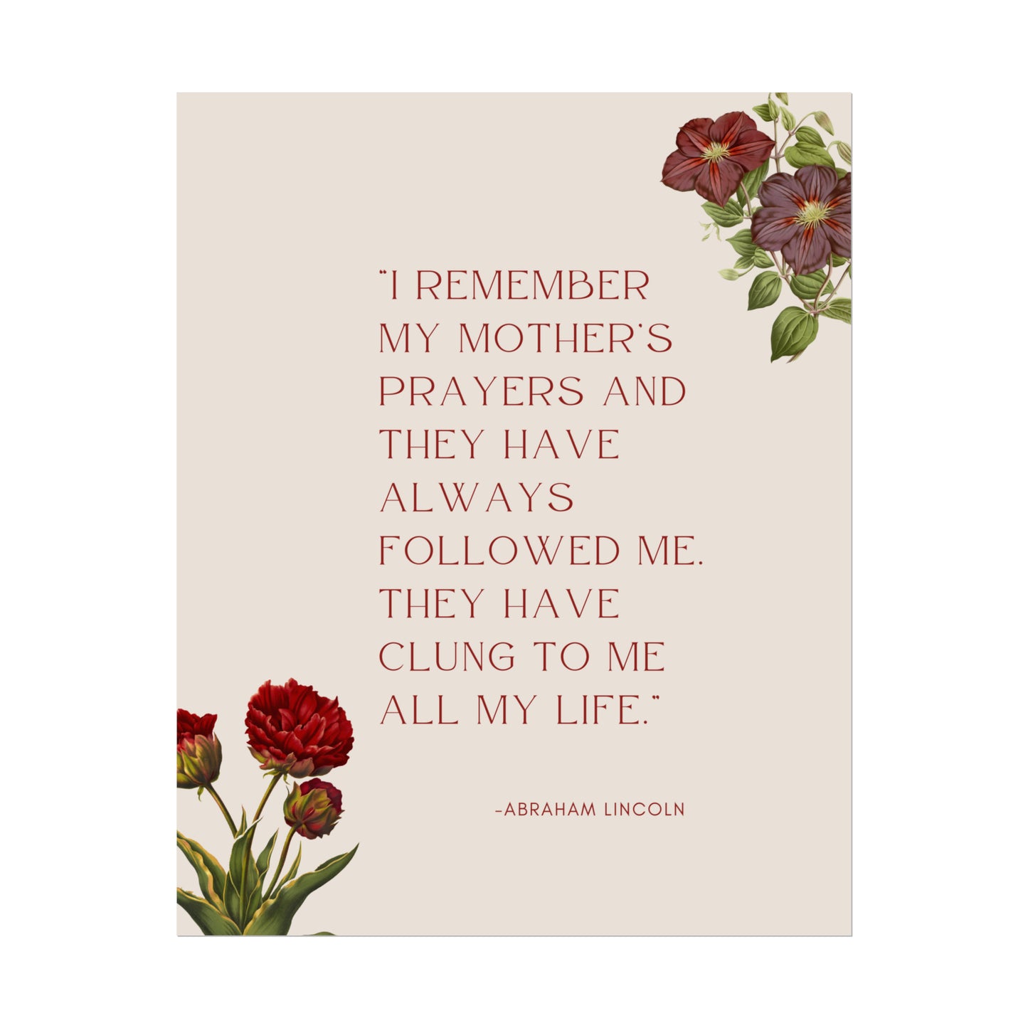 I Remember My Mother's Prayers Abraham Lincoln Quote - Fine Art Print