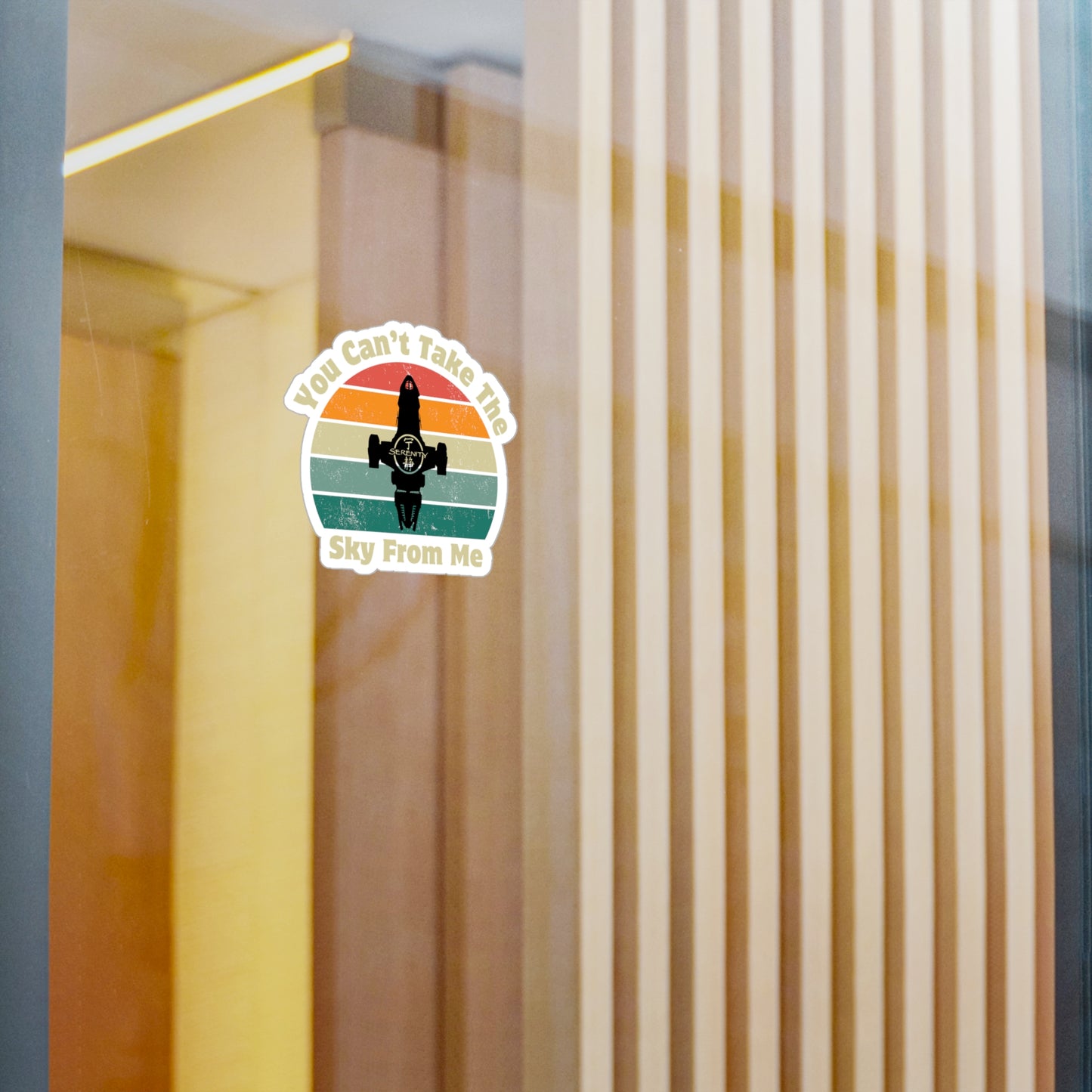 You Can't Take The Sky From Me Sticker - Firefly