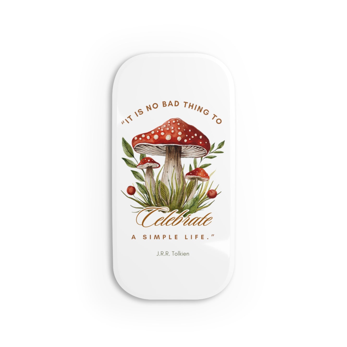 Celebrate a Simple Life Phone Click-On Grip - Lord of the Rings