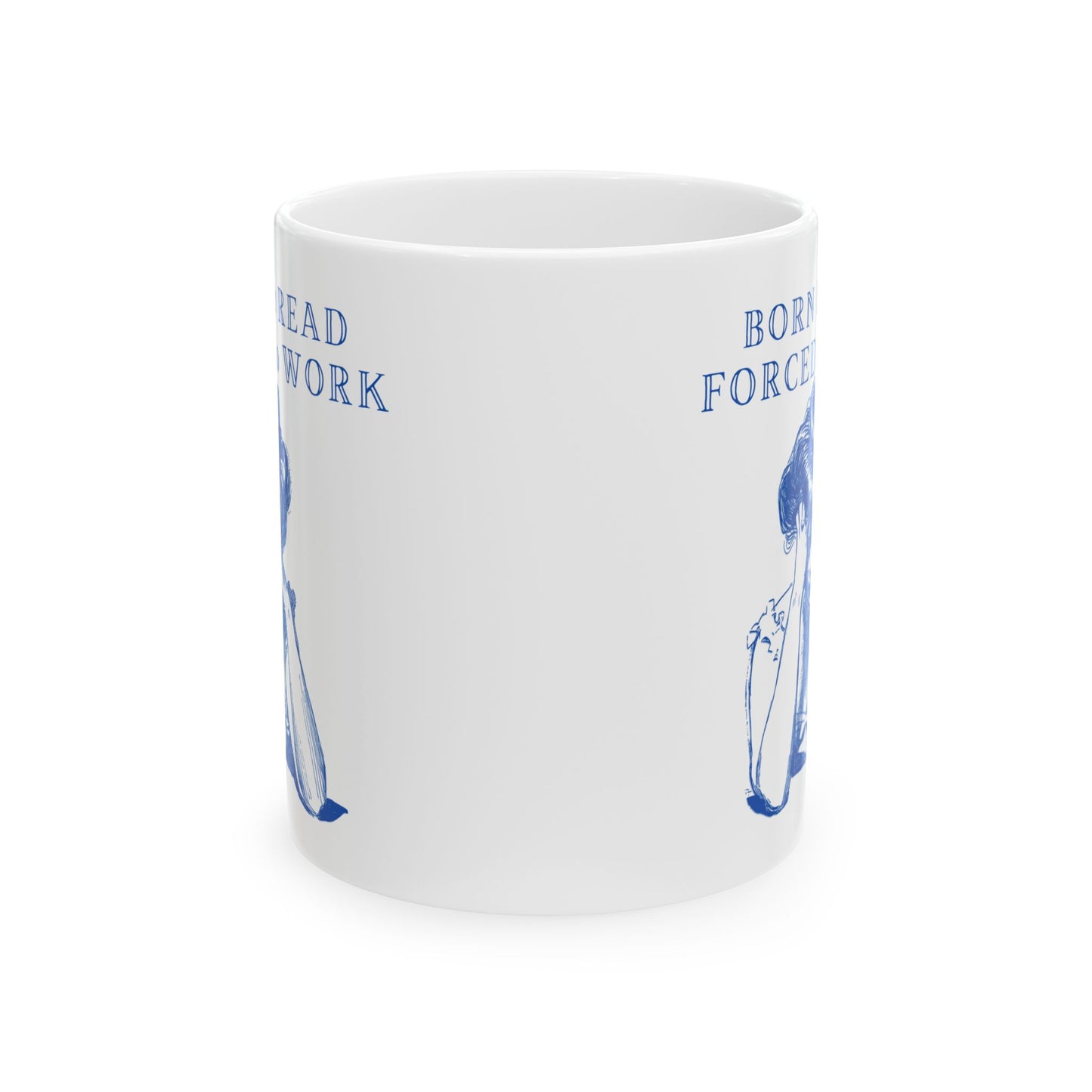 Born to Read Forced to Work - Book Lovers Coffee Mug