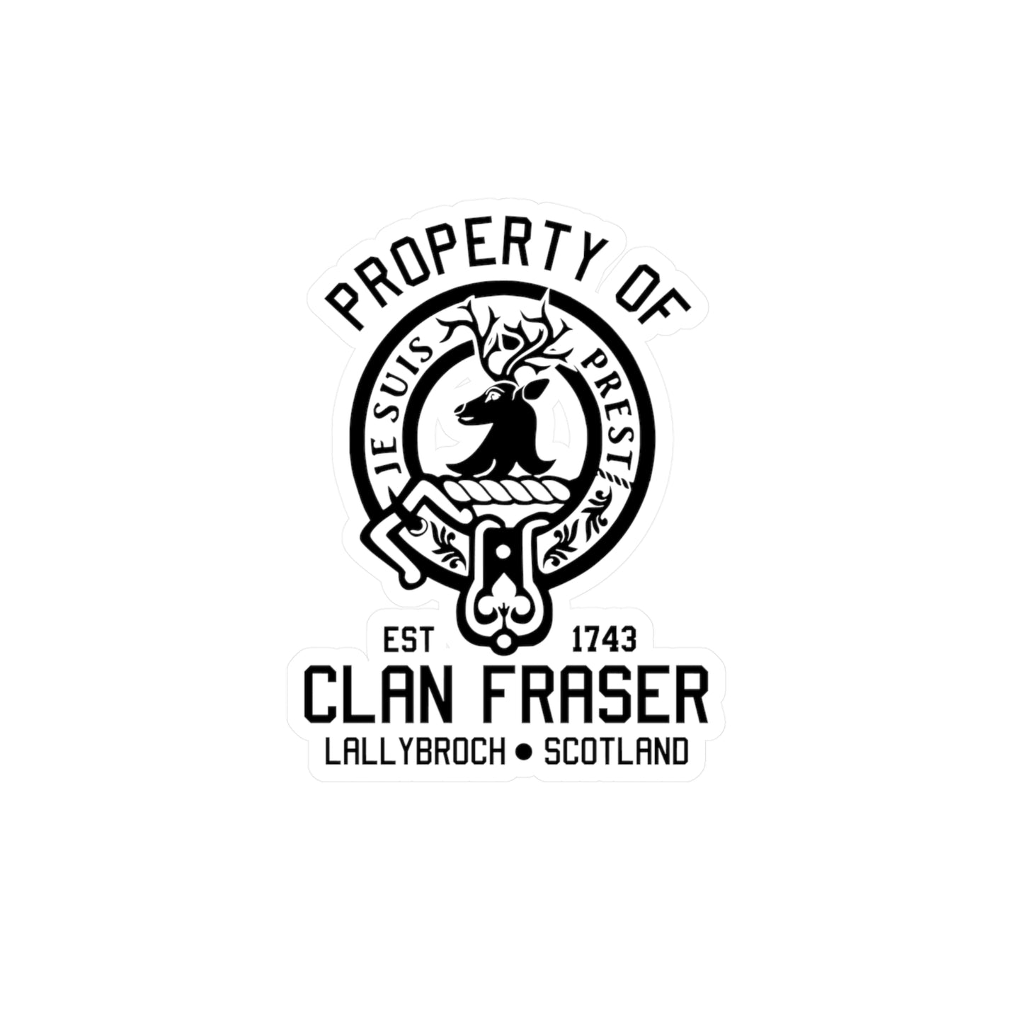 Property of Clan Fraser Vinyl Sticker - Outlander