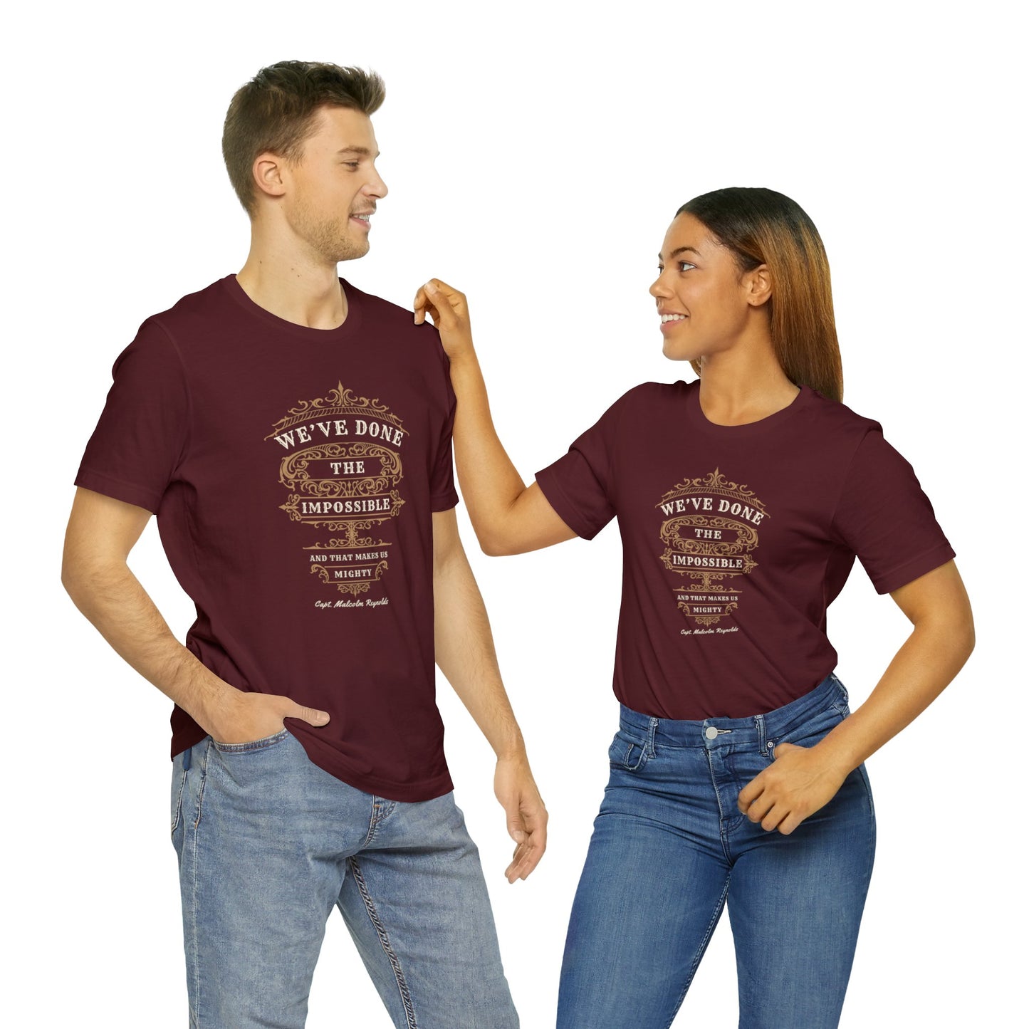 We've Done The Impossible - Firefly T-shirt