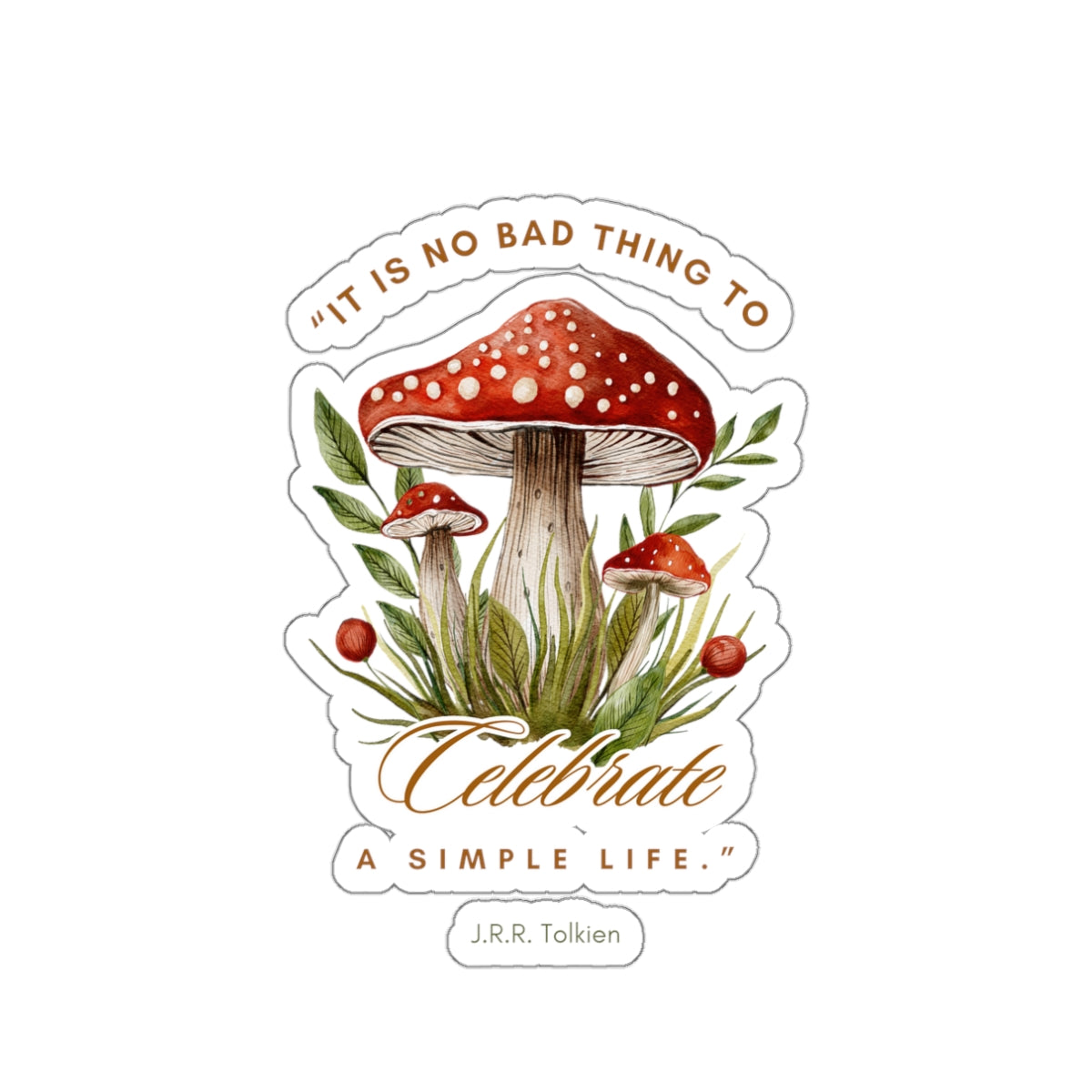 Celebrate a Simple Life Stickers - Lord of the Rings