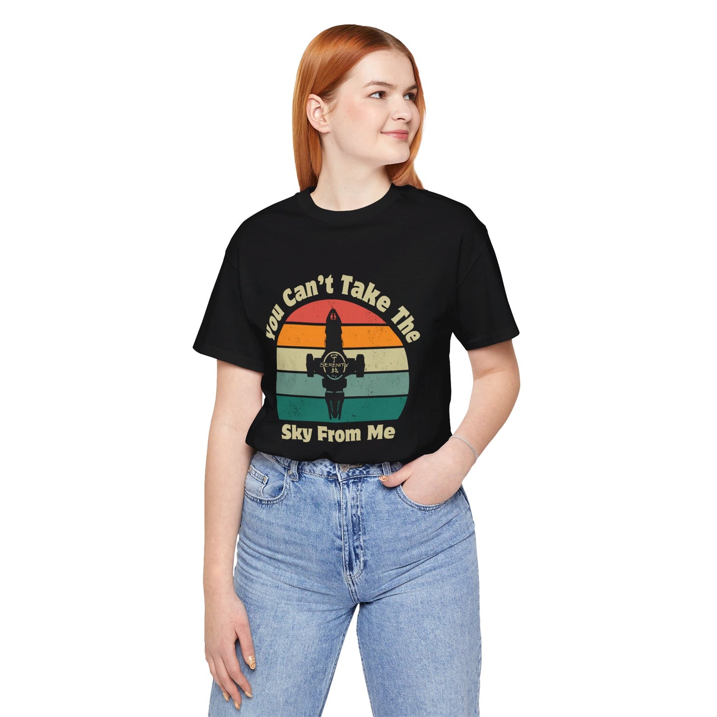 You Can't Take The Sky From Me - Firefly T-Shirt