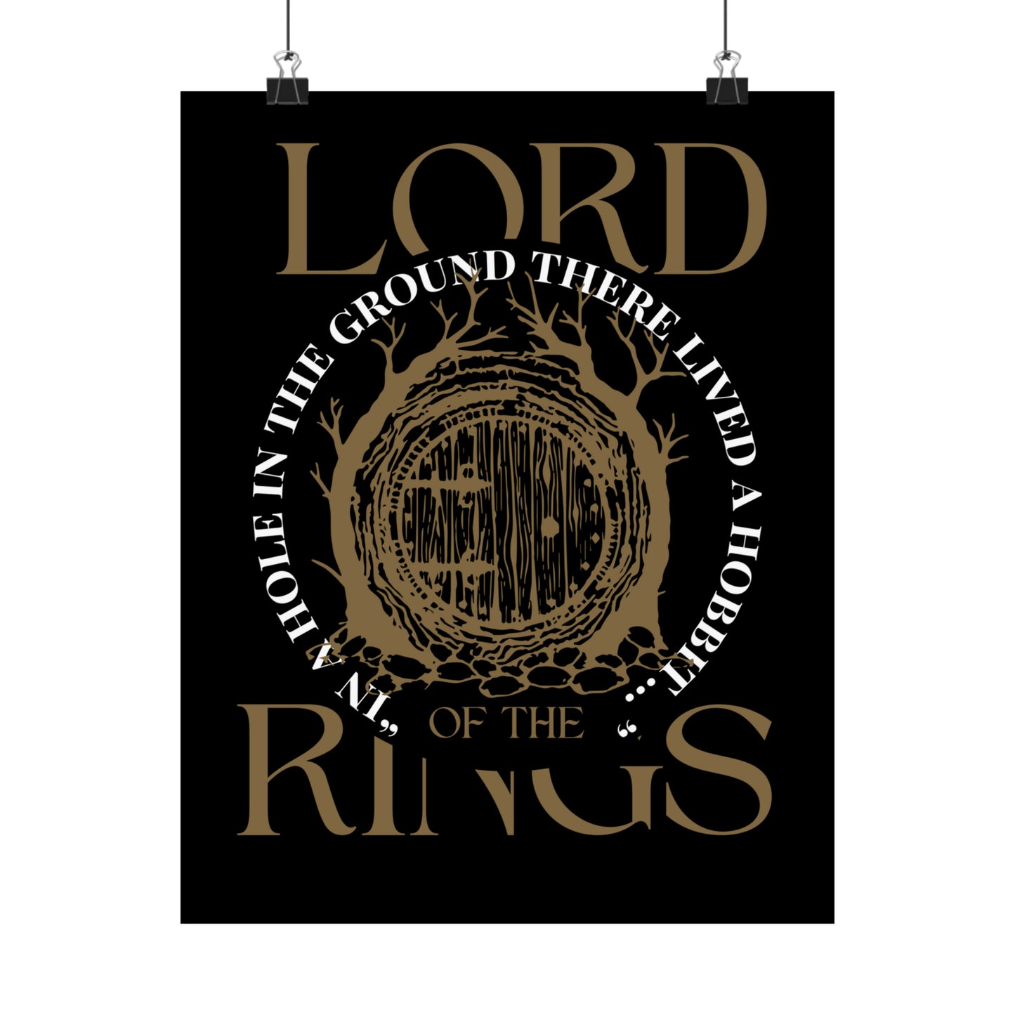 Hole in the Ground - Lord of the Rings Poster