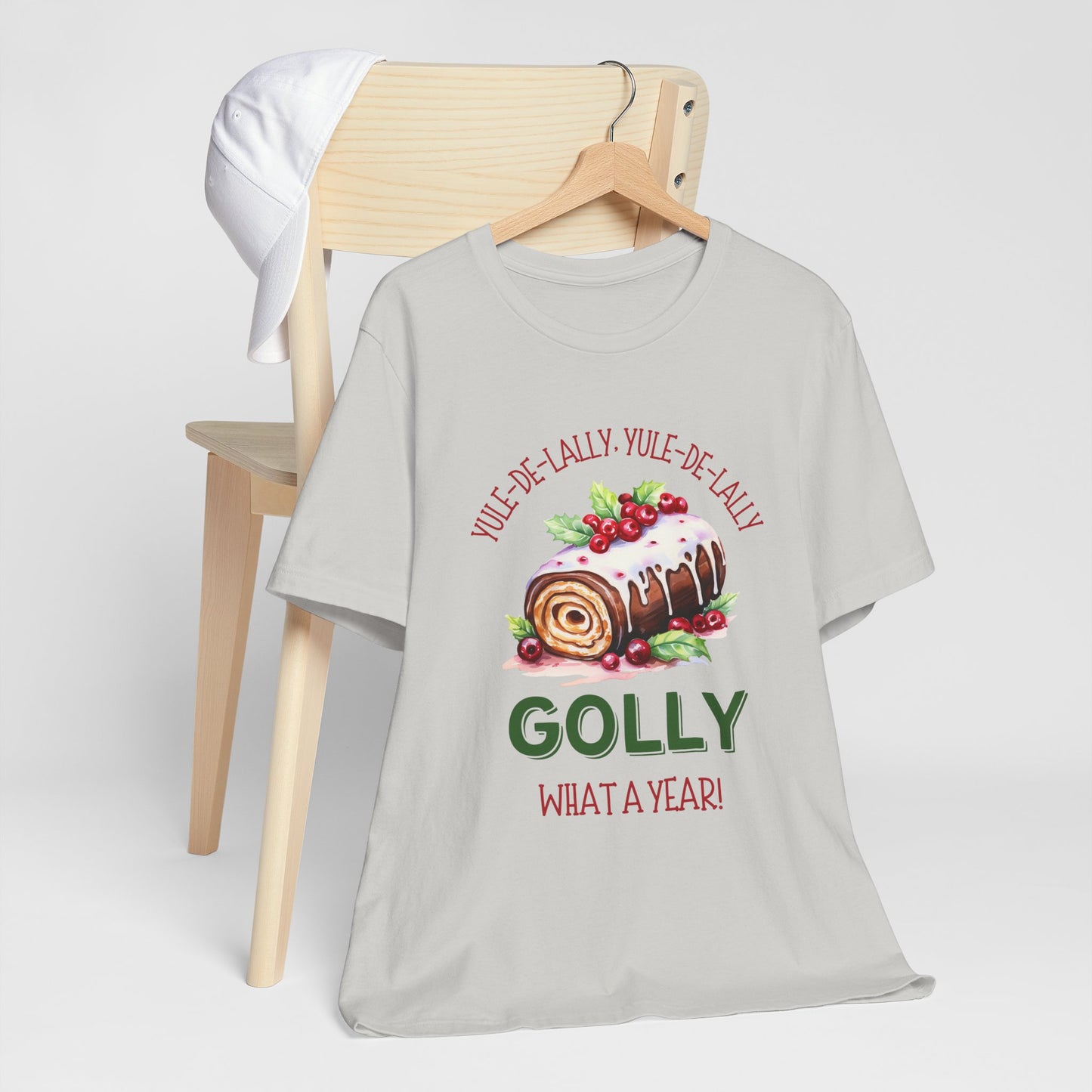 Golly What A Year (Yule Log Version) - Christmas T-Shirt