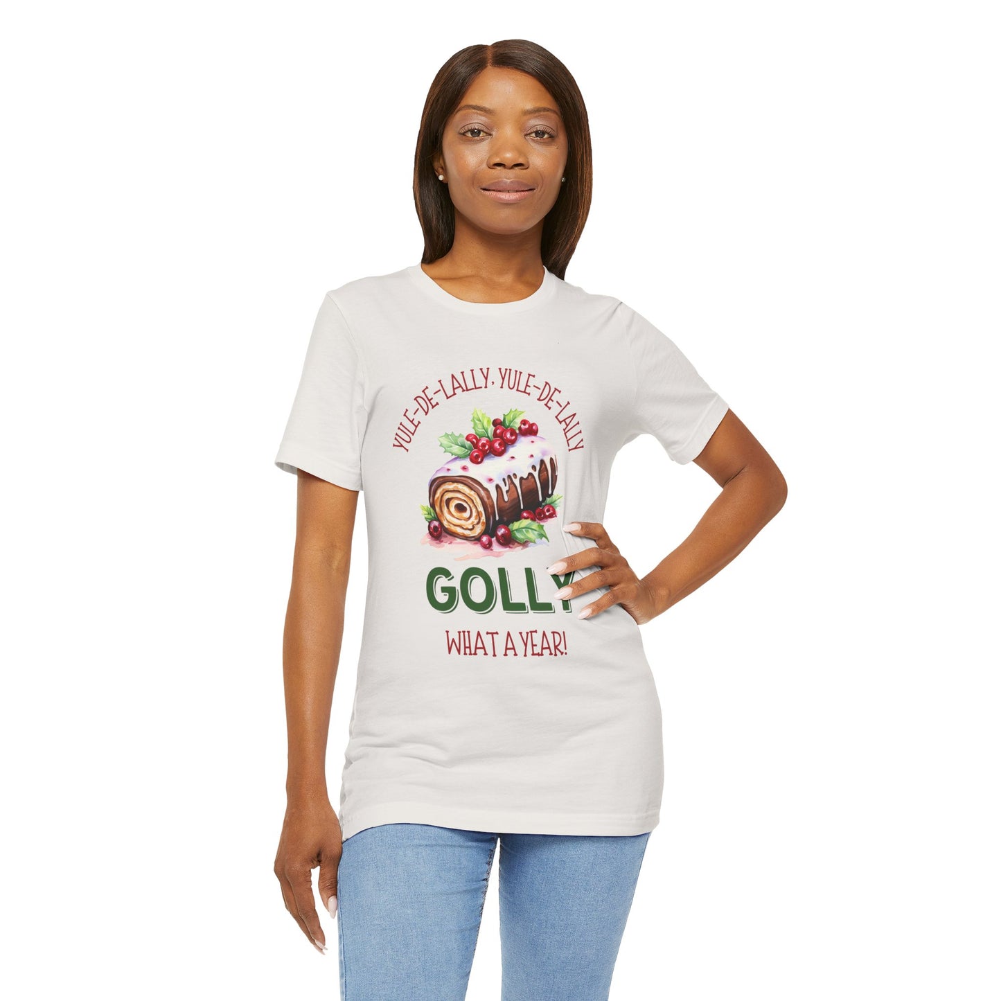 Golly What A Year (Yule Log Version) - Christmas T-Shirt
