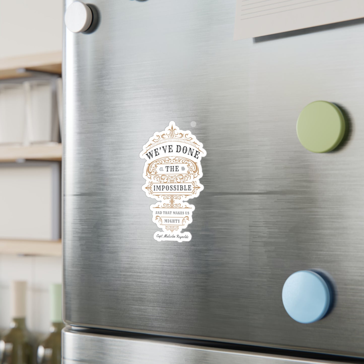 We've Done The Impossible - Firefly Stickers
