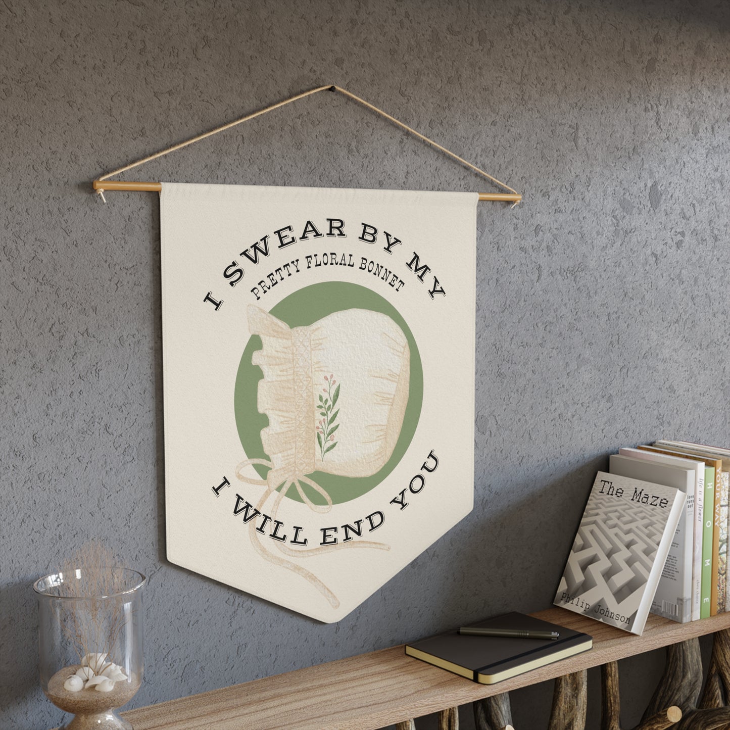 I Swear By My Pretty Floral Bonnet Pennant - Firefly Home Decor