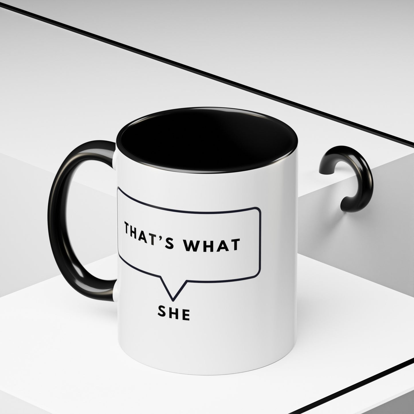 That's What She Said - The Office Coffee Mug