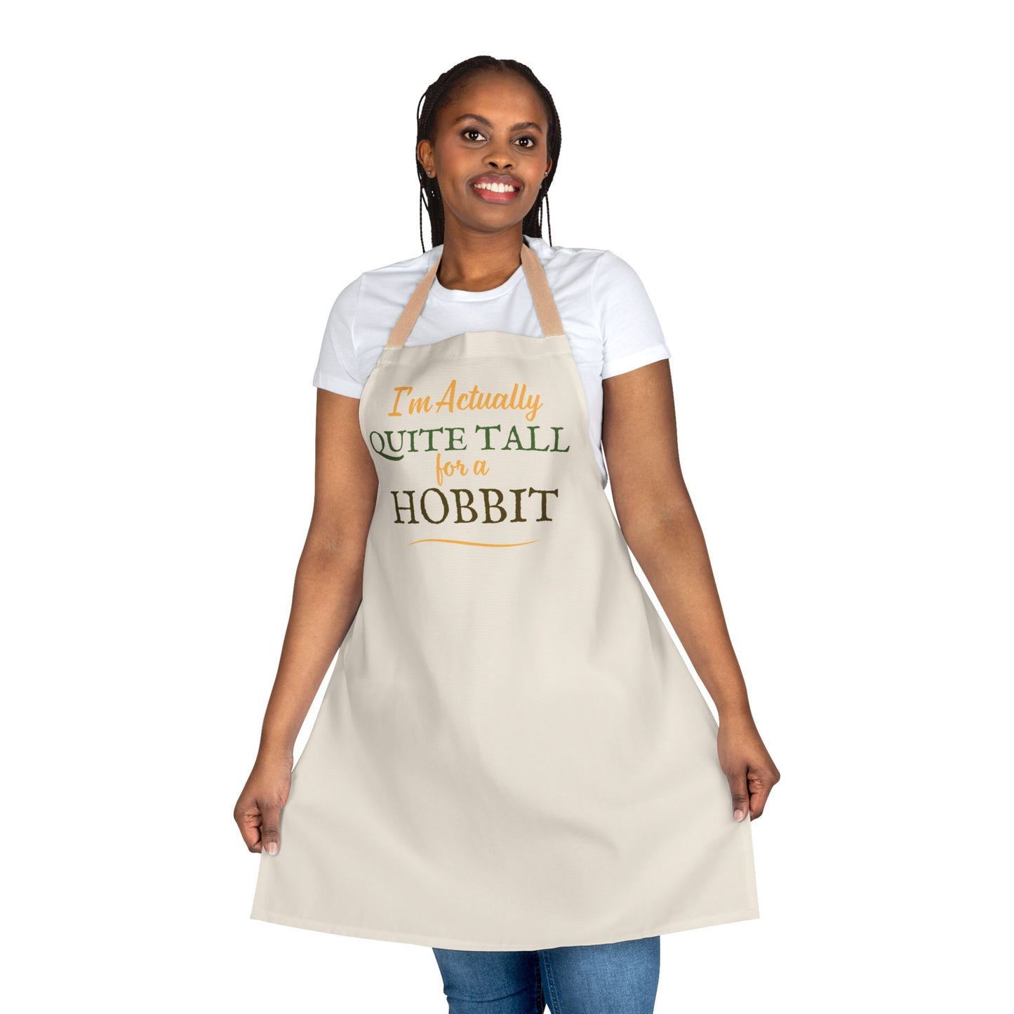 I'm Actually Quite Tall For A Hobbit - Lord of the Rings Apron