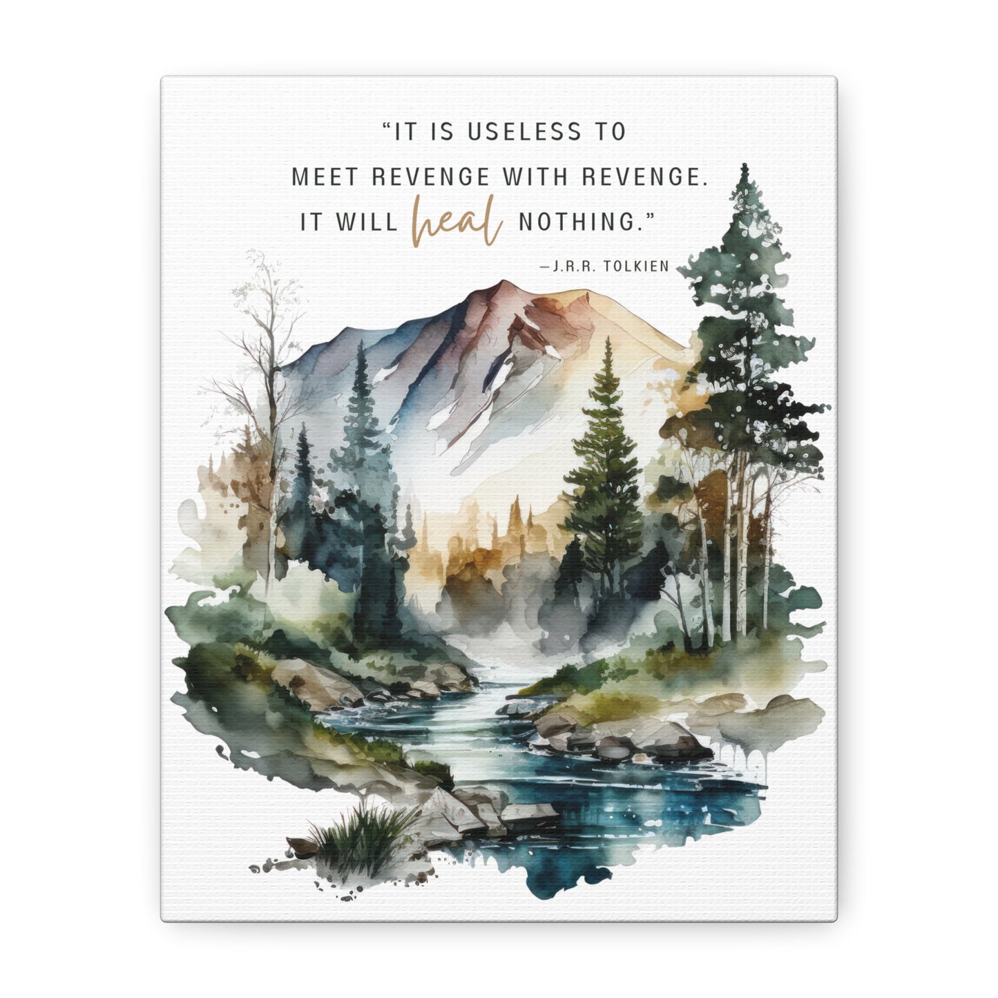 It Is Useless To Meet Revenge With Revenge Canvas Gallery Wrap - Tolkien Quote Wall Art