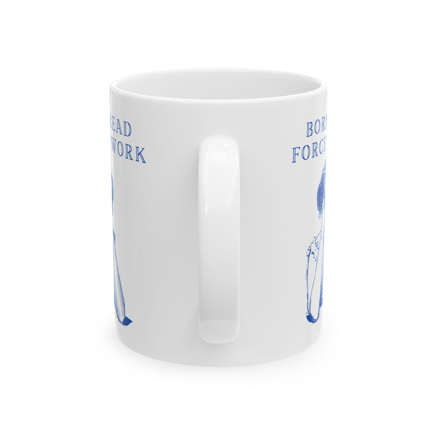 Born to Read Forced to Work - Book Lovers Coffee Mug