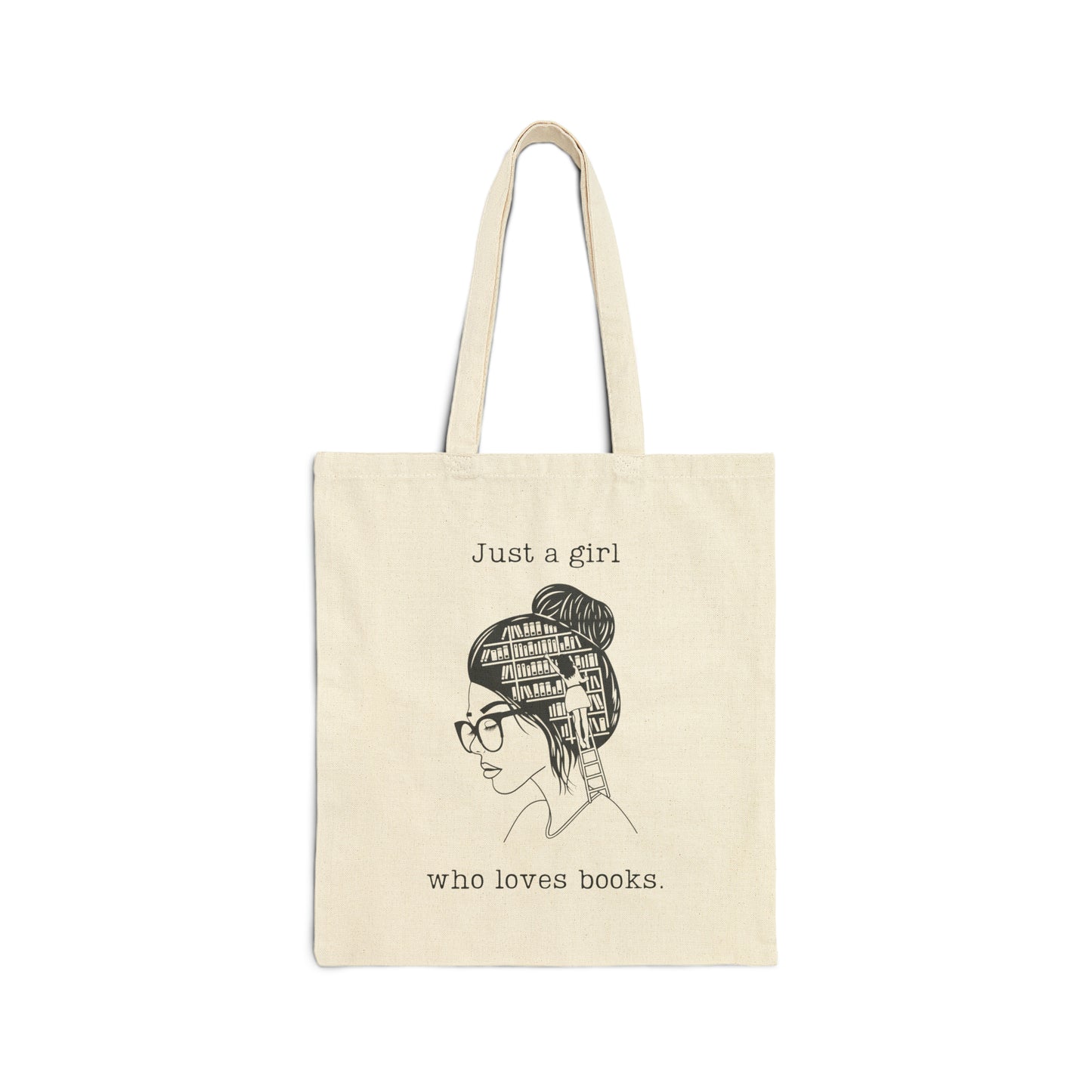 Just a Girl Who Loves Books Canvas Tote Bag