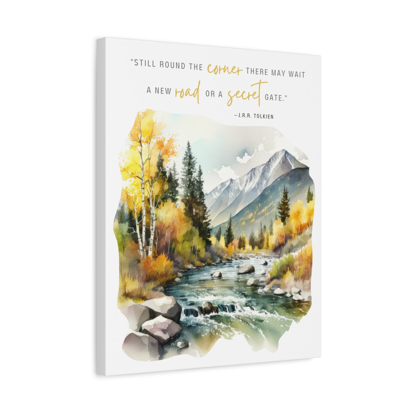 Still Round The Corner Canvas Gallery Wrap - Lord of the Rings Quote Wall Art