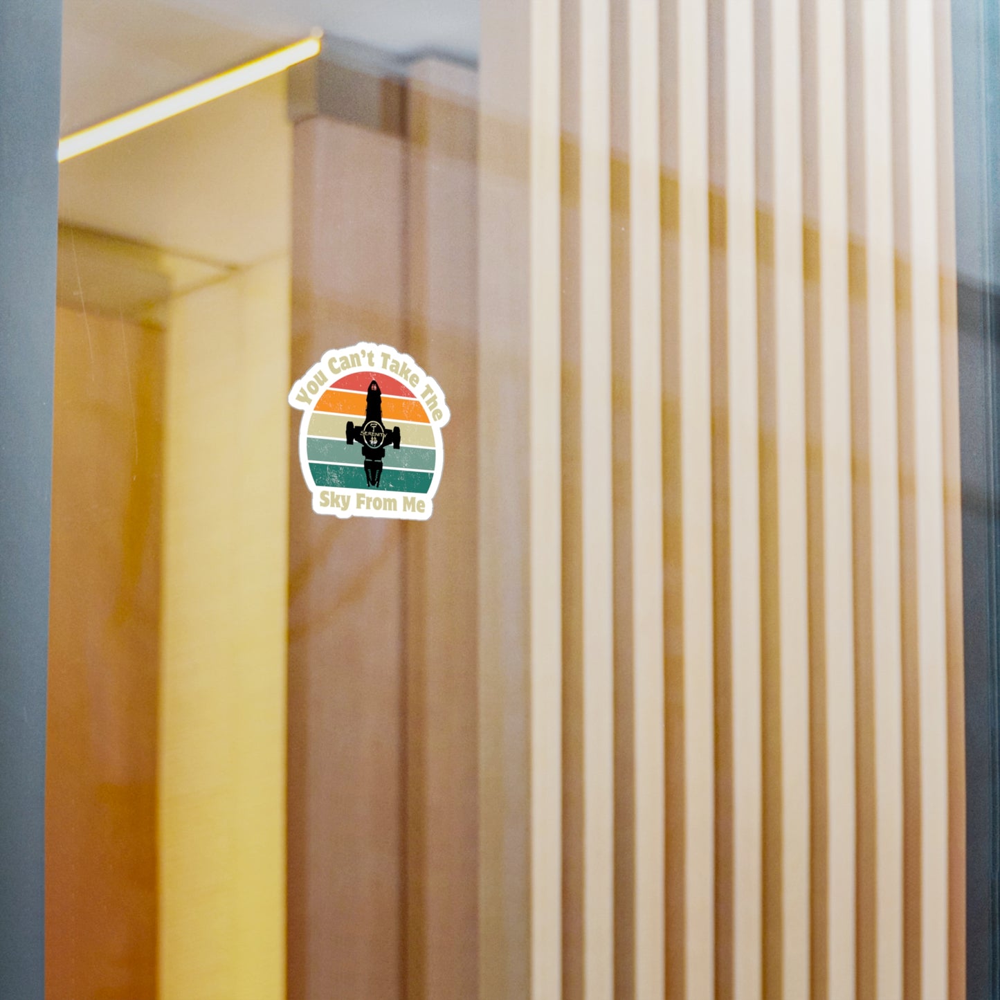 You Can't Take The Sky From Me Sticker - Firefly