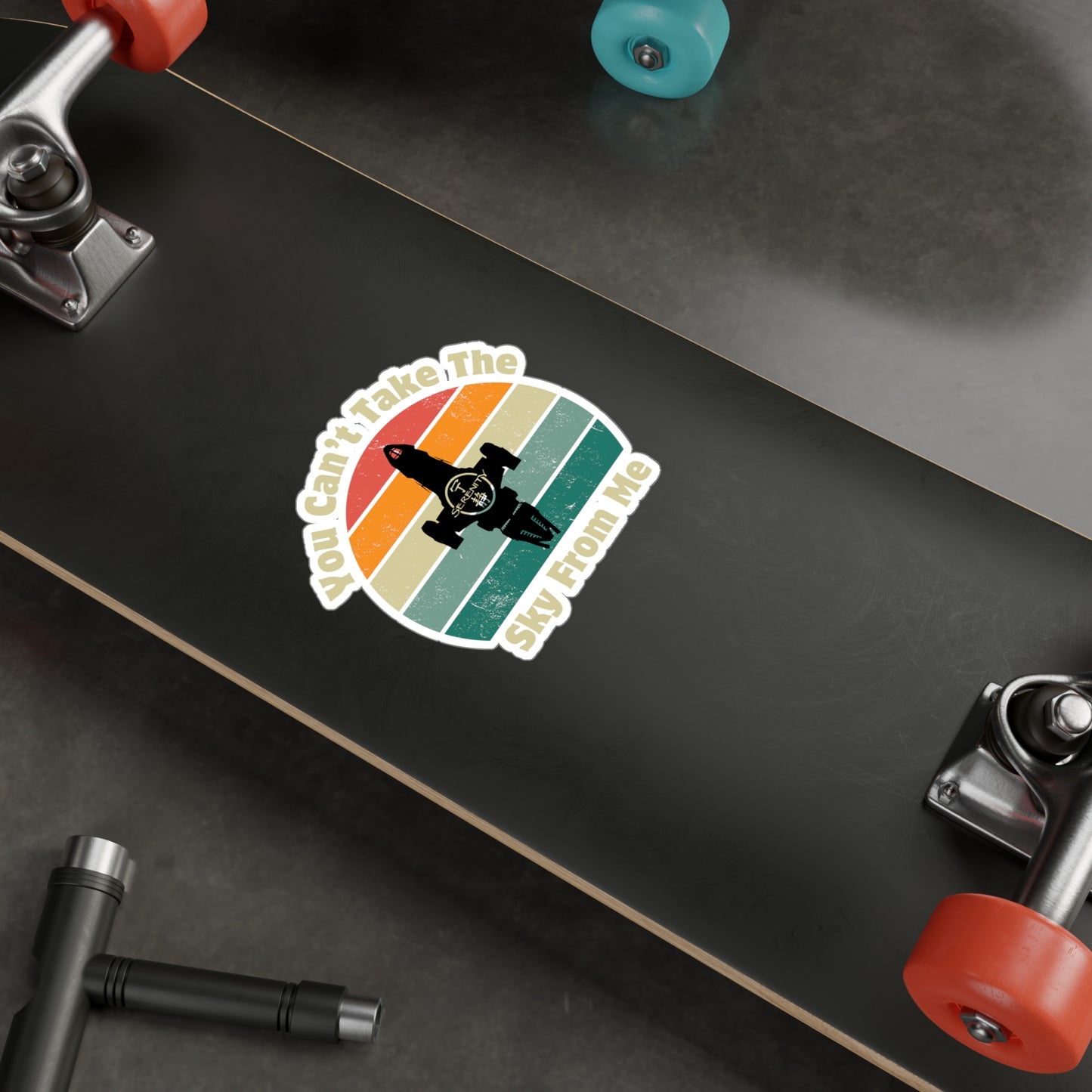 You Can't Take The Sky From Me Sticker - Firefly