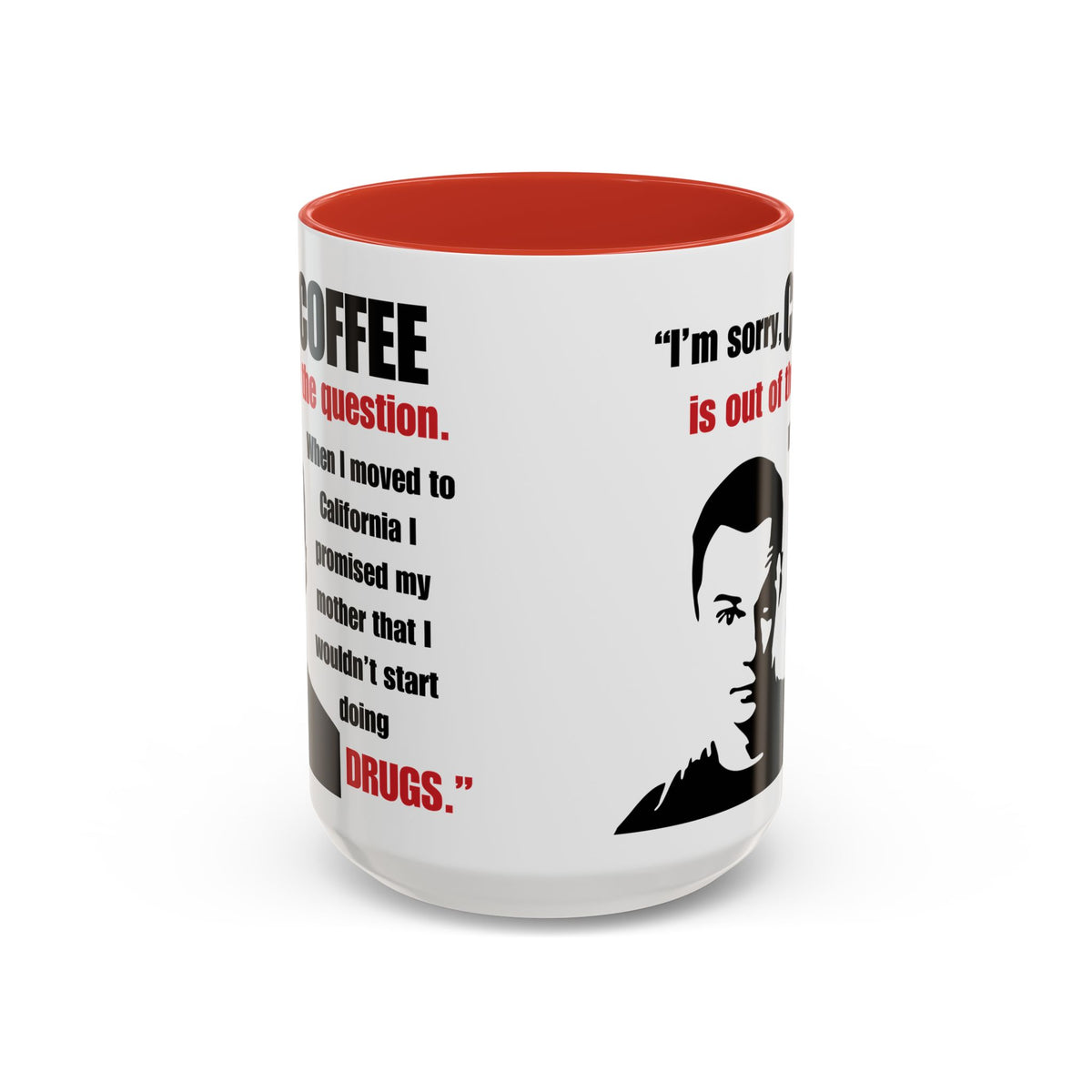 Sheldon Quote - Big Bang Theory Coffee Mug