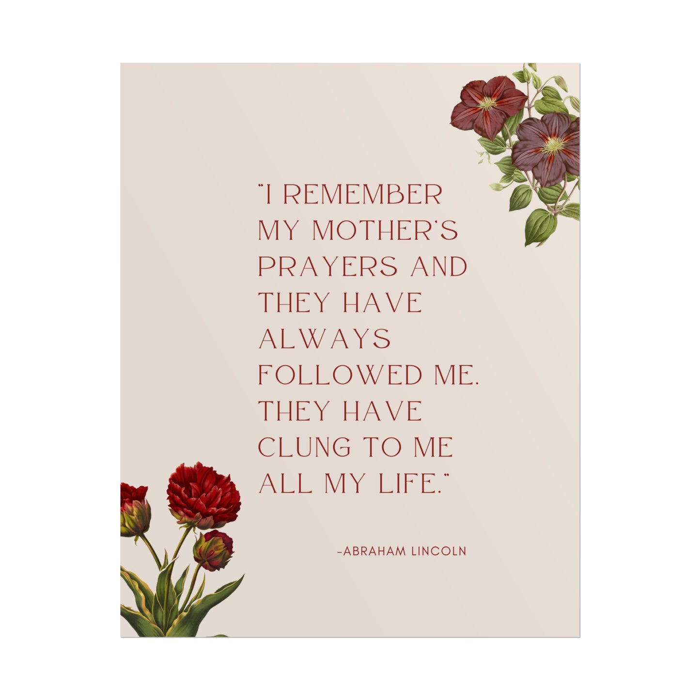 I Remember My Mother's Prayers Abraham Lincoln Quote - Fine Art Print