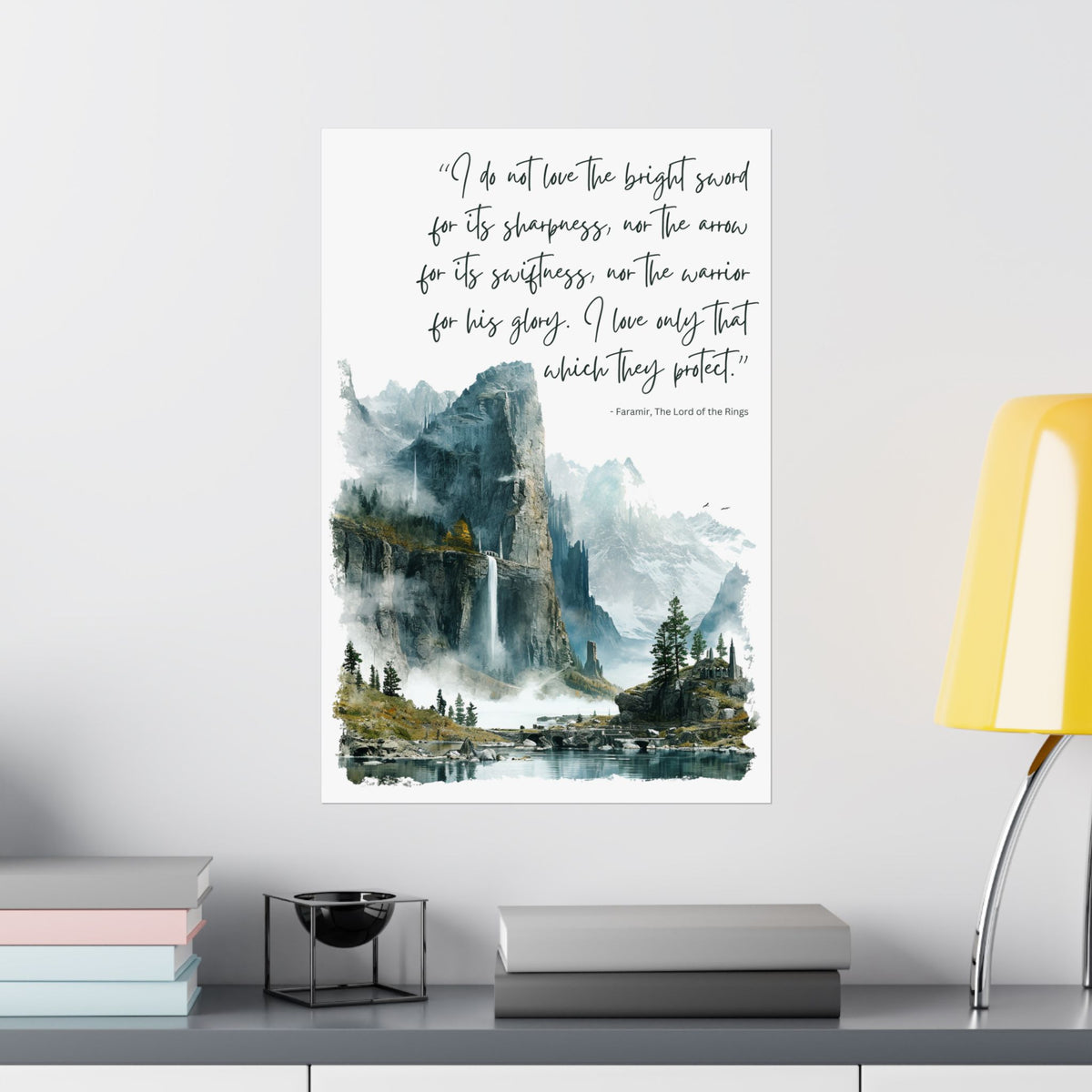 Faramir's Quote - The Lord of the Rings Poster