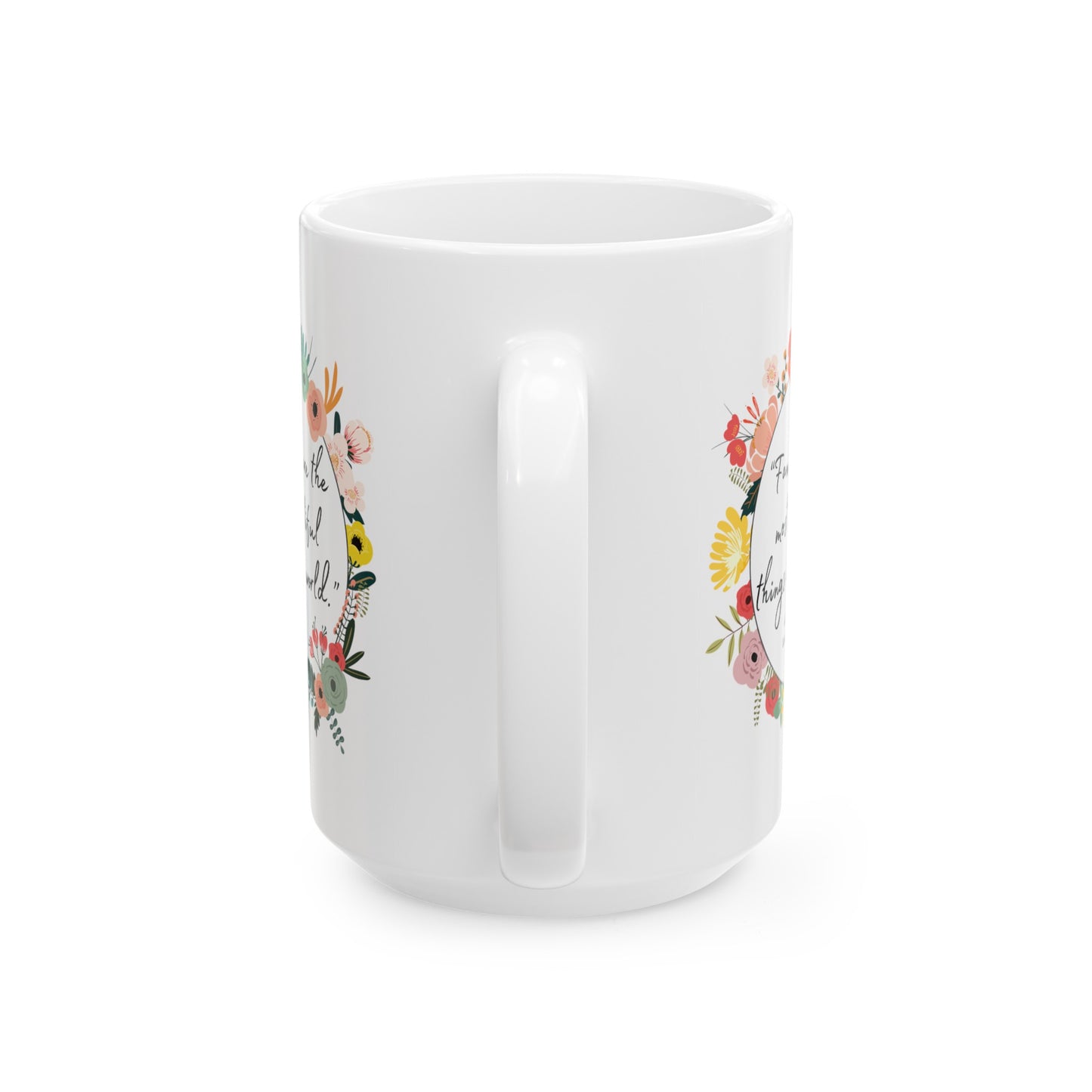 Families Are The Most Beautiful Things Coffee Mug - Little Women Quote