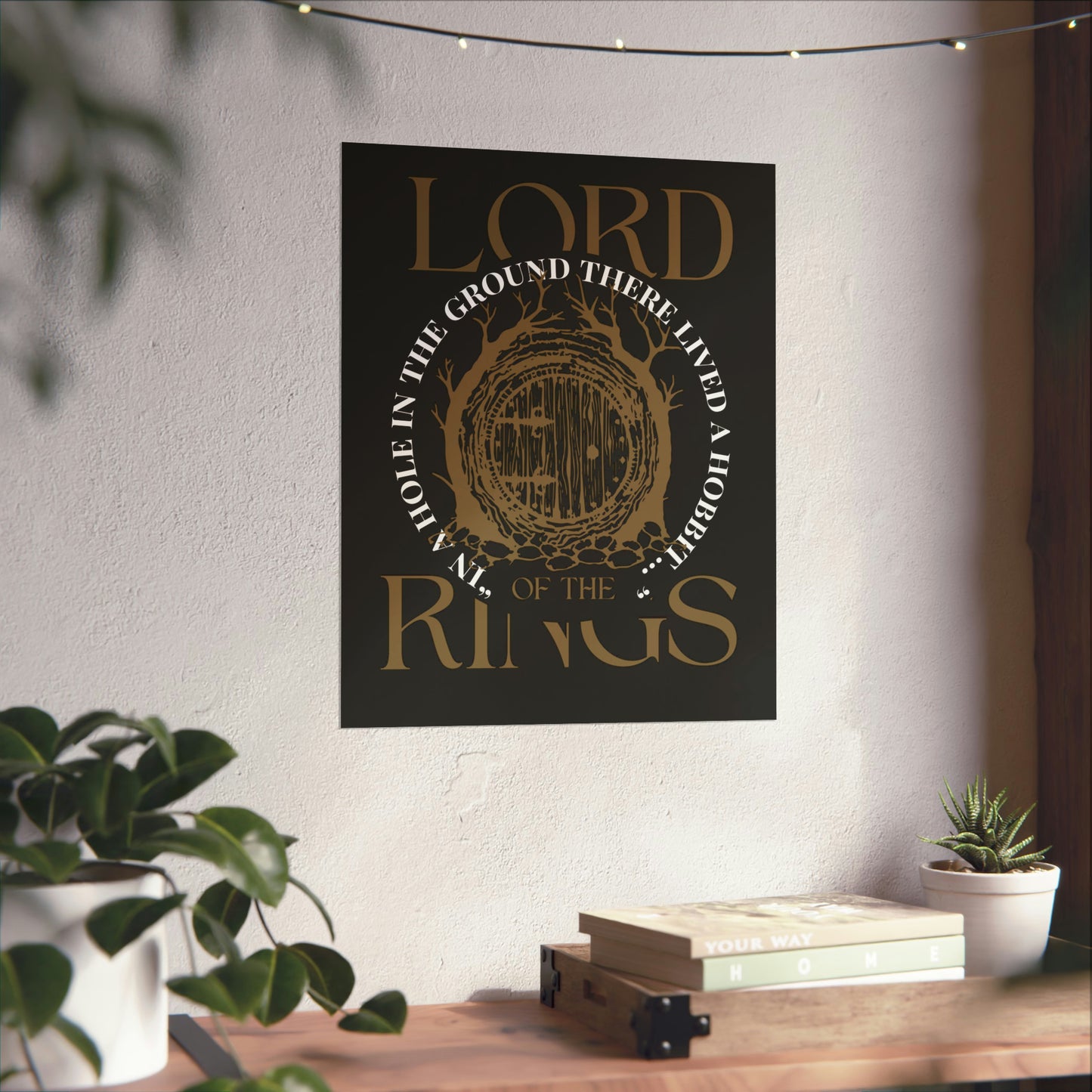 Hole in the Ground - Lord of the Rings Poster