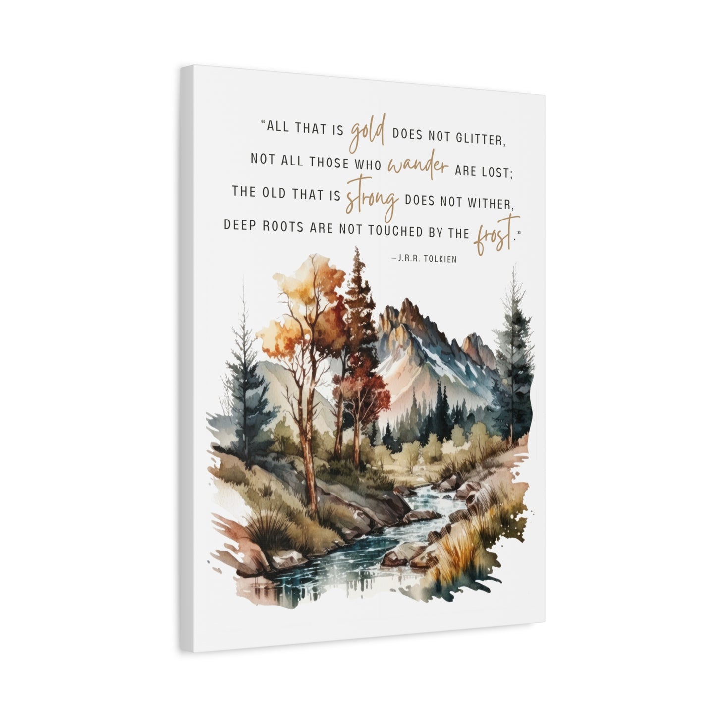 All That Is Gold Does Not Glitter Watercolor Canvas Gallery Wrap - Lord of the Rings Quote
