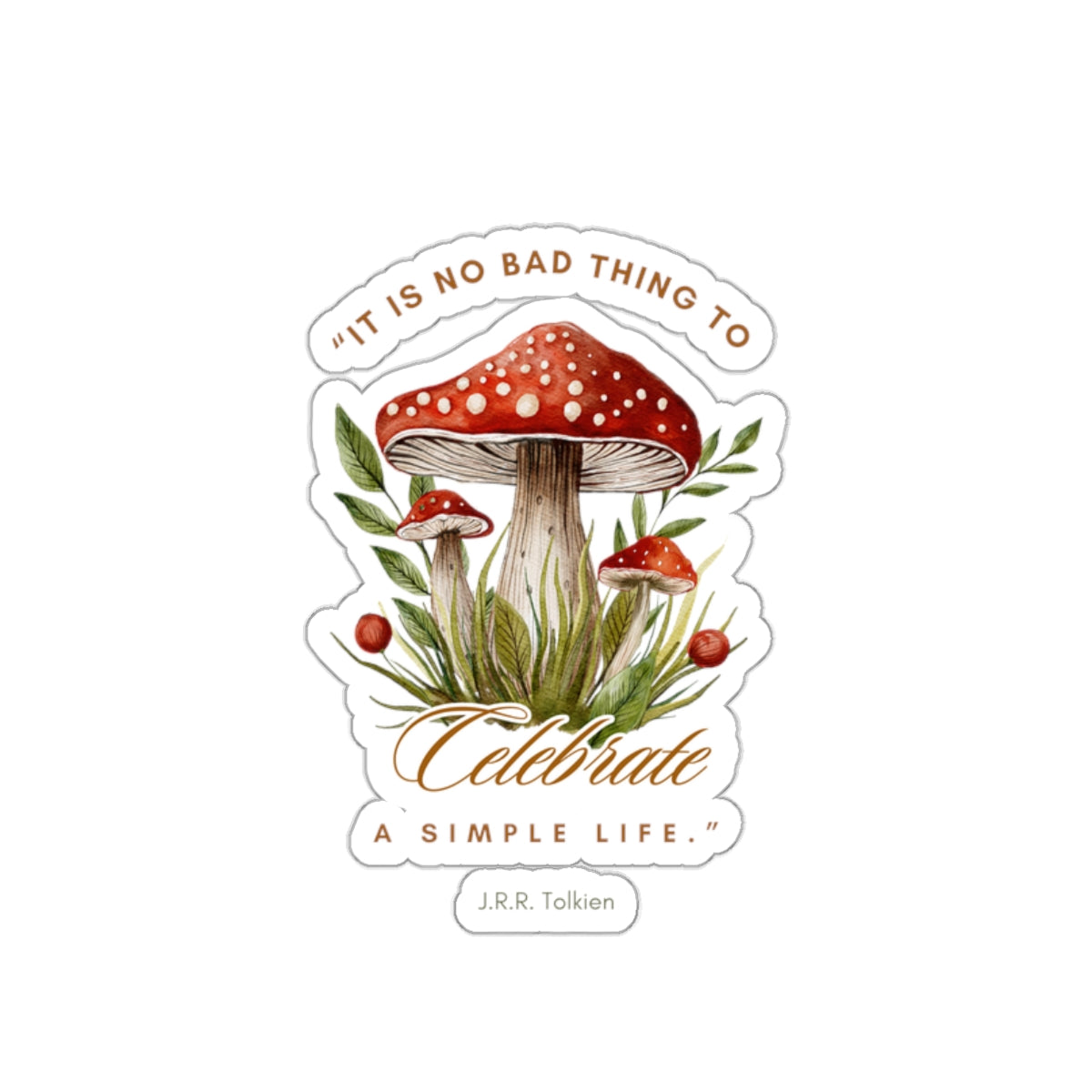 Celebrate a Simple Life Stickers - Lord of the Rings