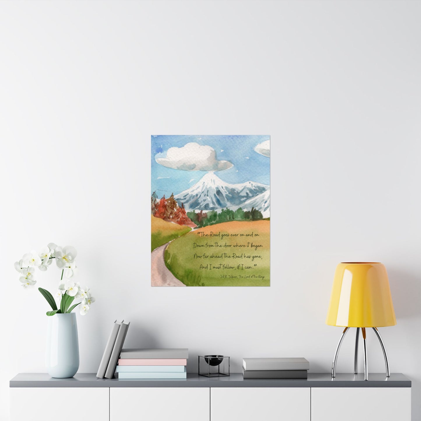 The Road Goes Ever On Tolkien Quote - The Lord of the Rings Poster