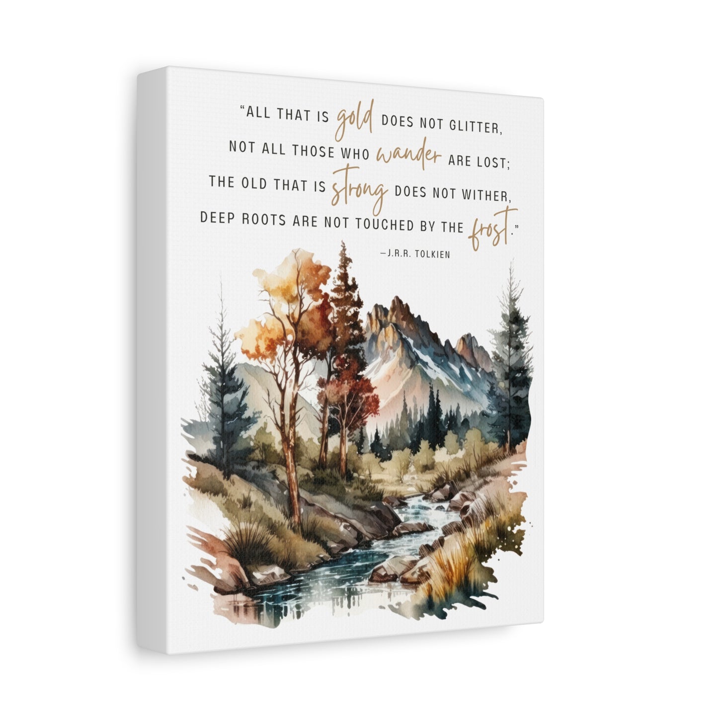 All That Is Gold Does Not Glitter Watercolor Canvas Gallery Wrap - Lord of the Rings Quote